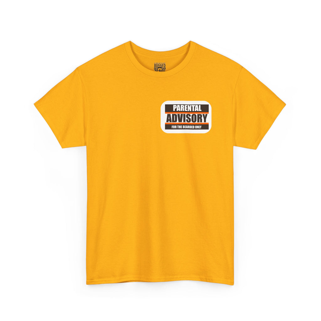 Star! Yes Sir T-Shirt | Parental Advisory  for the Bearded