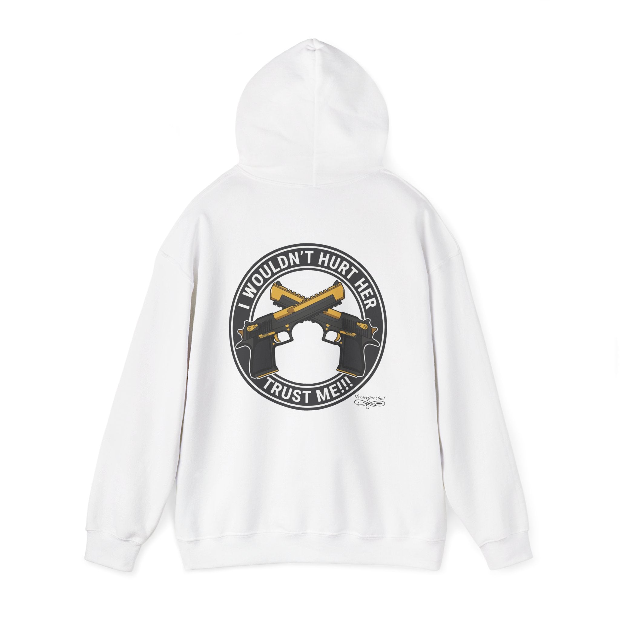 Protective Dad Pistols - Hoodie | Here’s Your Warning