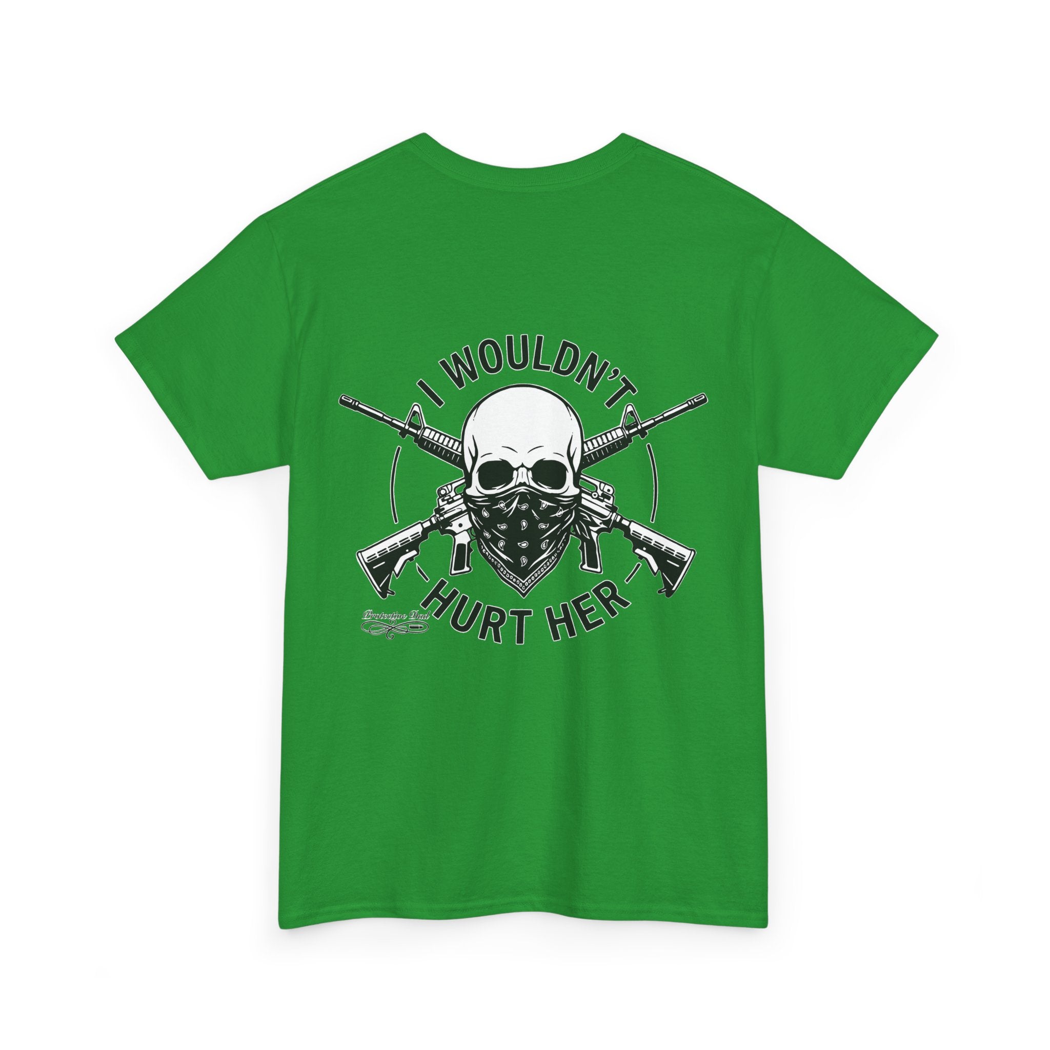 Protective Dad Assault Rifles T-Shirt | Here’s Your Warning