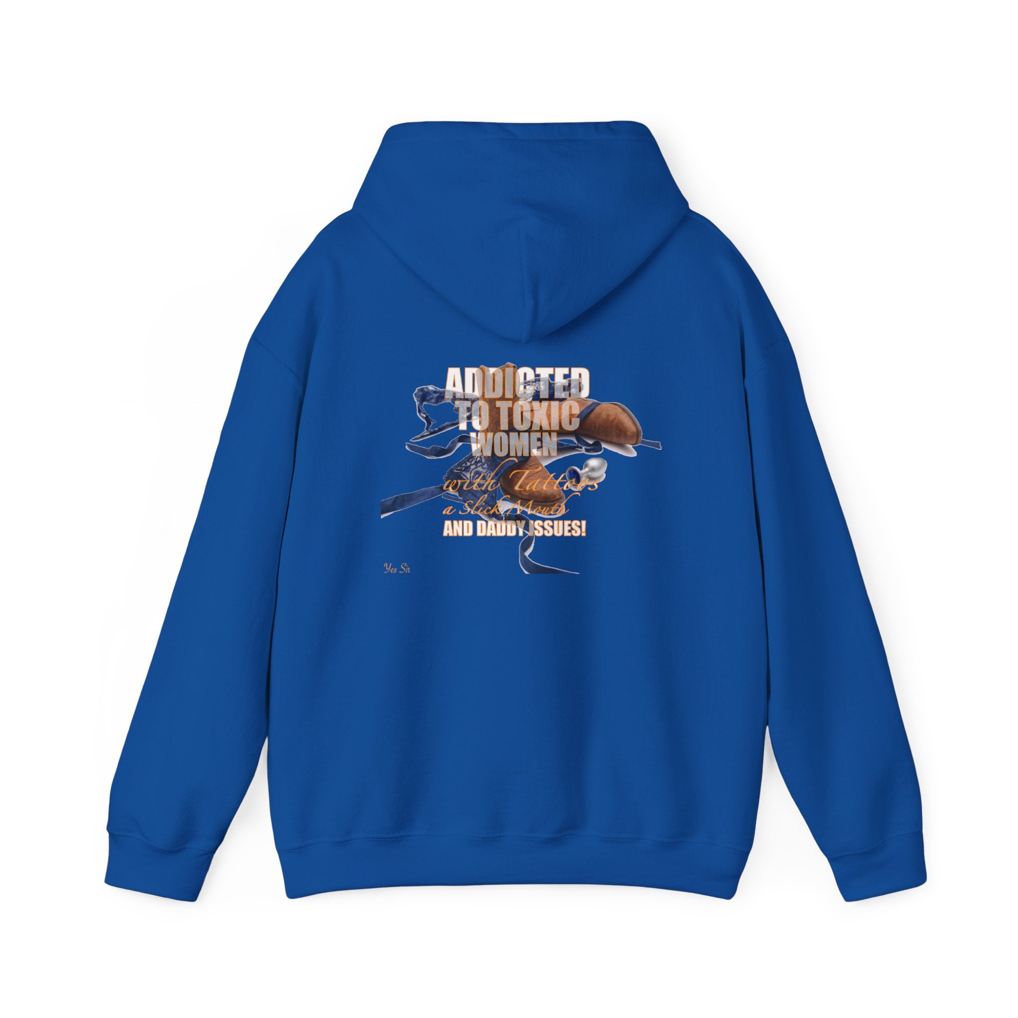 Addicted | Yes Sir Hoodie | Recovering Addict Graphic Hoodie