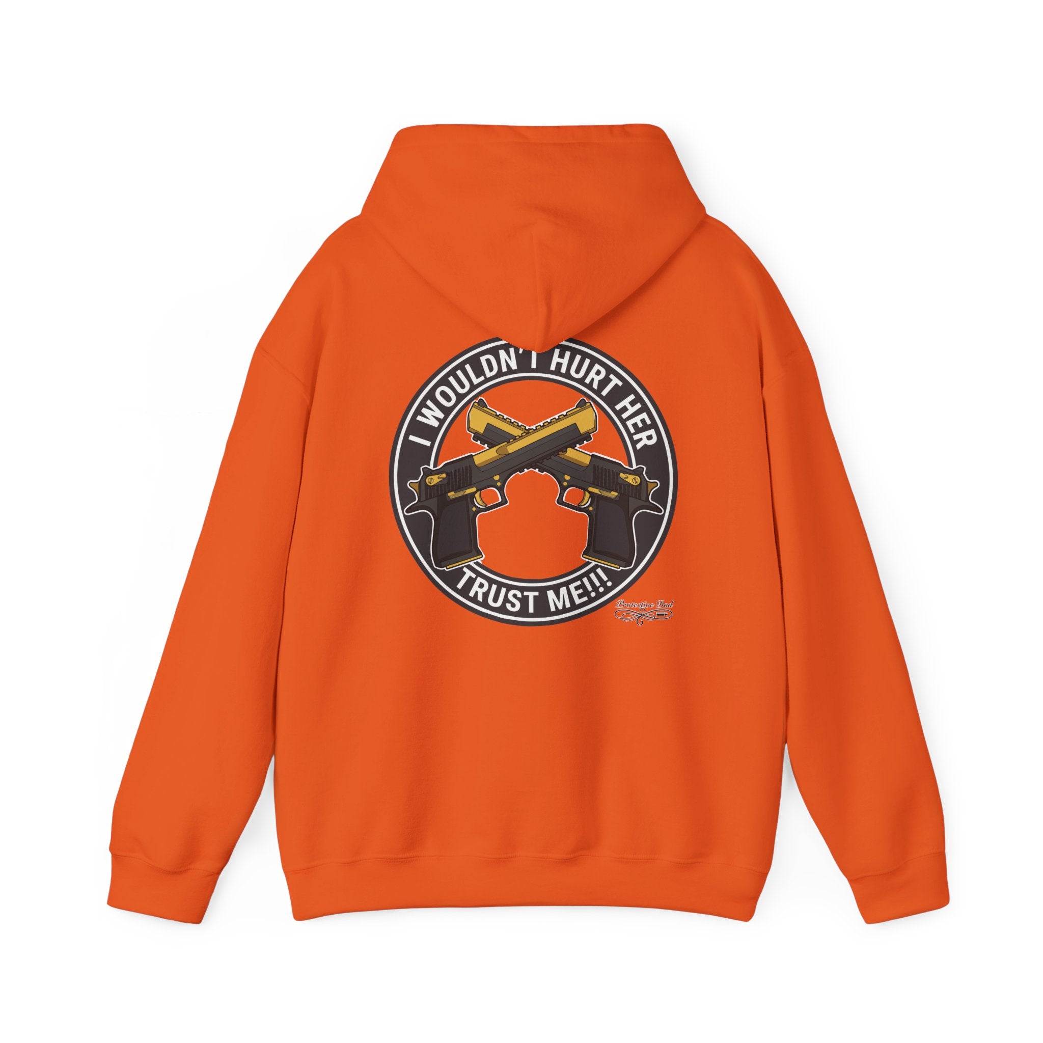 Protective Dad Pistols - Hoodie | Here’s Your Warning