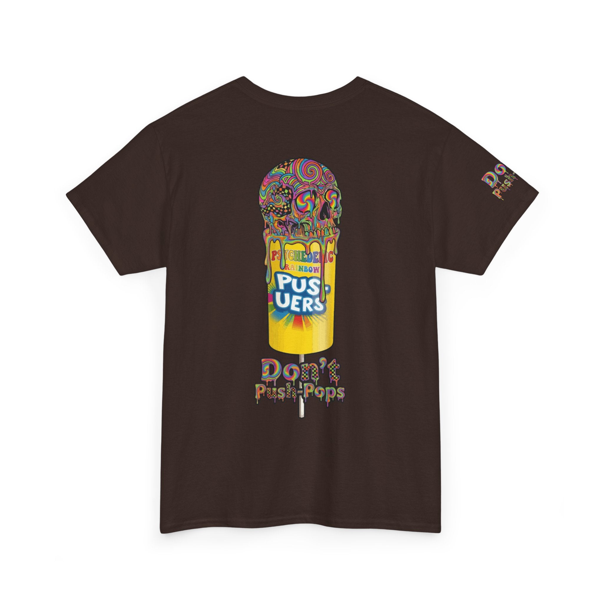 Skullcream-Don’t Push-Pops T-Shirt | Colorful Drip Graphic Tee