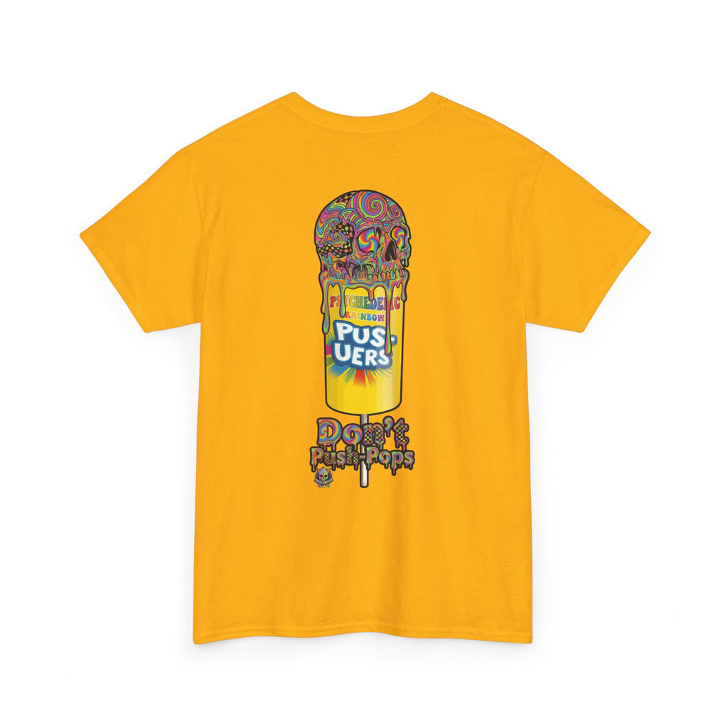Skullcream-Don’t Push-Pops T-Shirt | Colorful Drip Graphic Tee