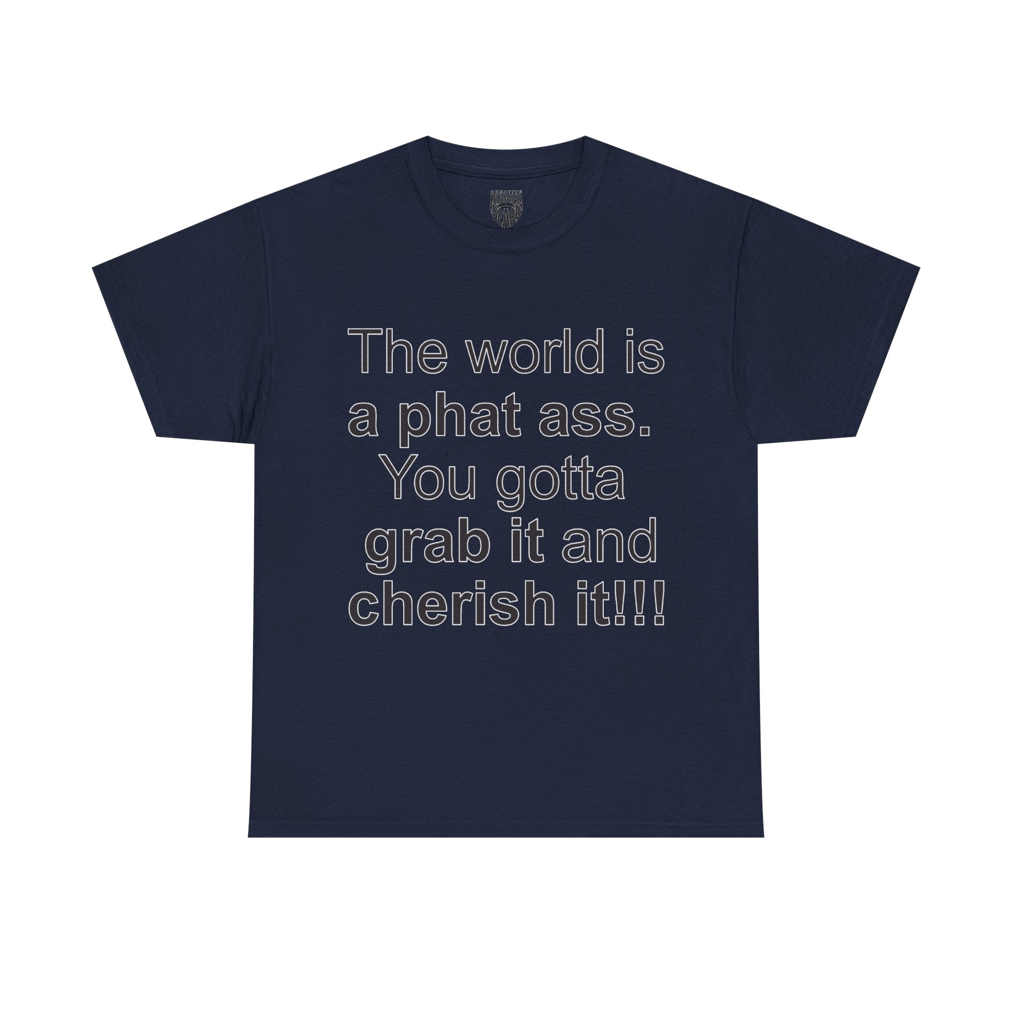 The World | Yes Sir T Shirt | Cherish It Graphic T Shirt