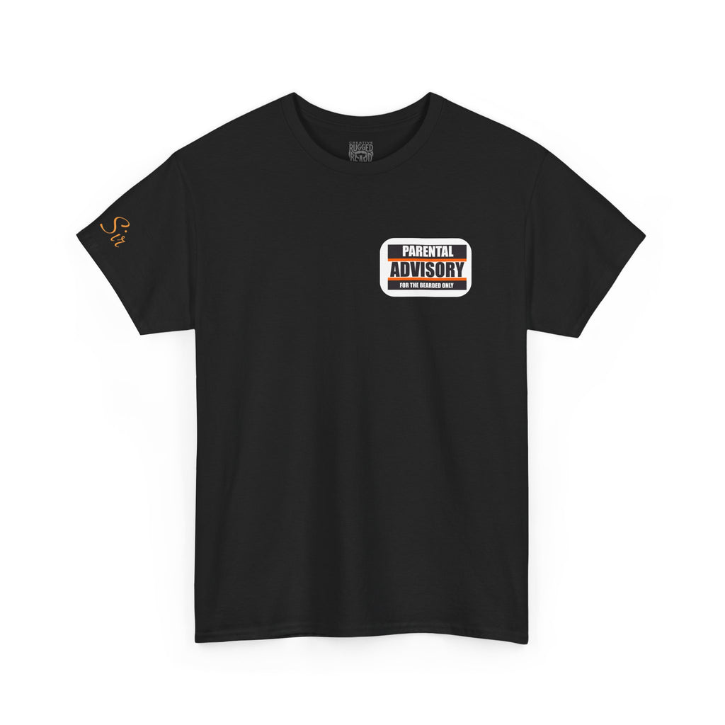 Shyness! Yes Sir T-Shirt | Parental Advisory  for the Bearded