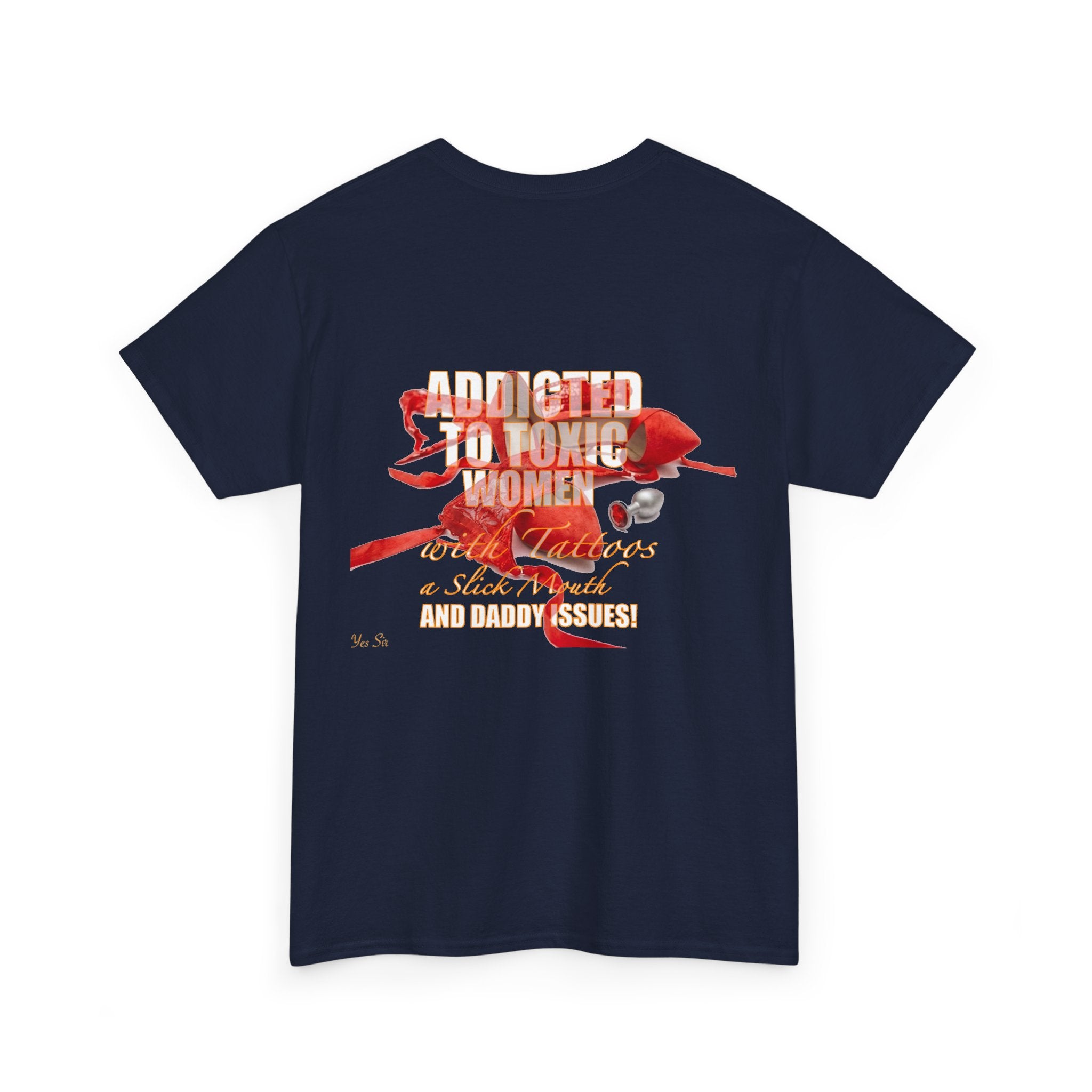 Addicted | Yes Sir T Shirt | Recovering Addict Red Graphic T Shirt