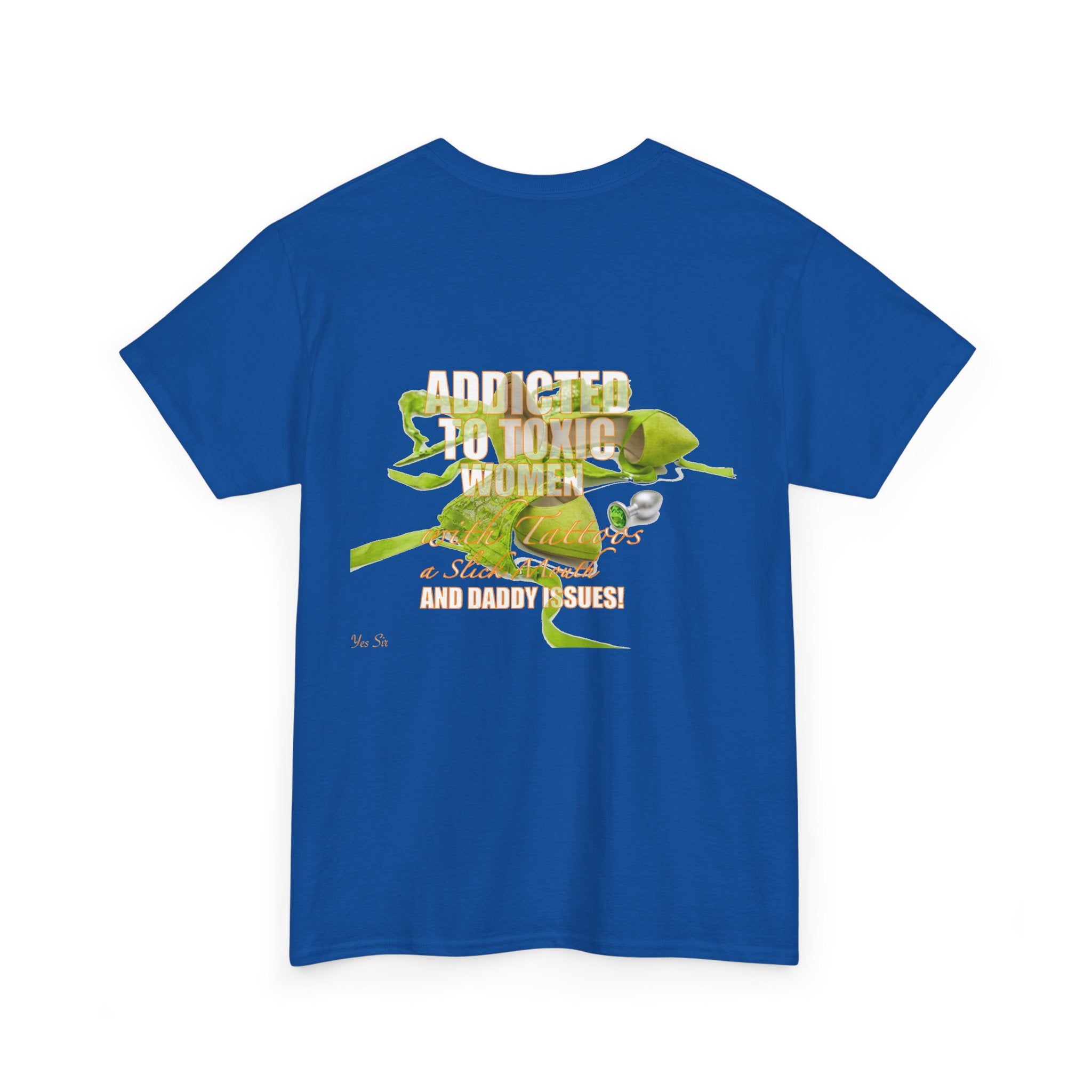 Addicted | Yes Sir T Shirt | Recovering Addict Green Graphic T Shirt