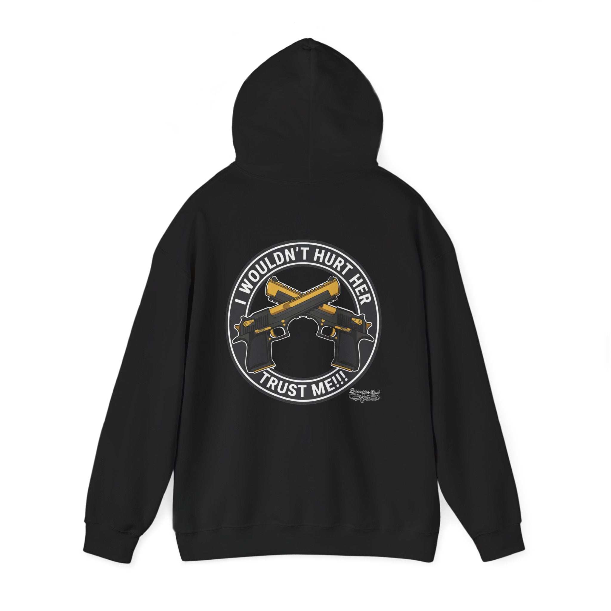 Protective Dad Pistols - Hoodie | Here’s Your Warning