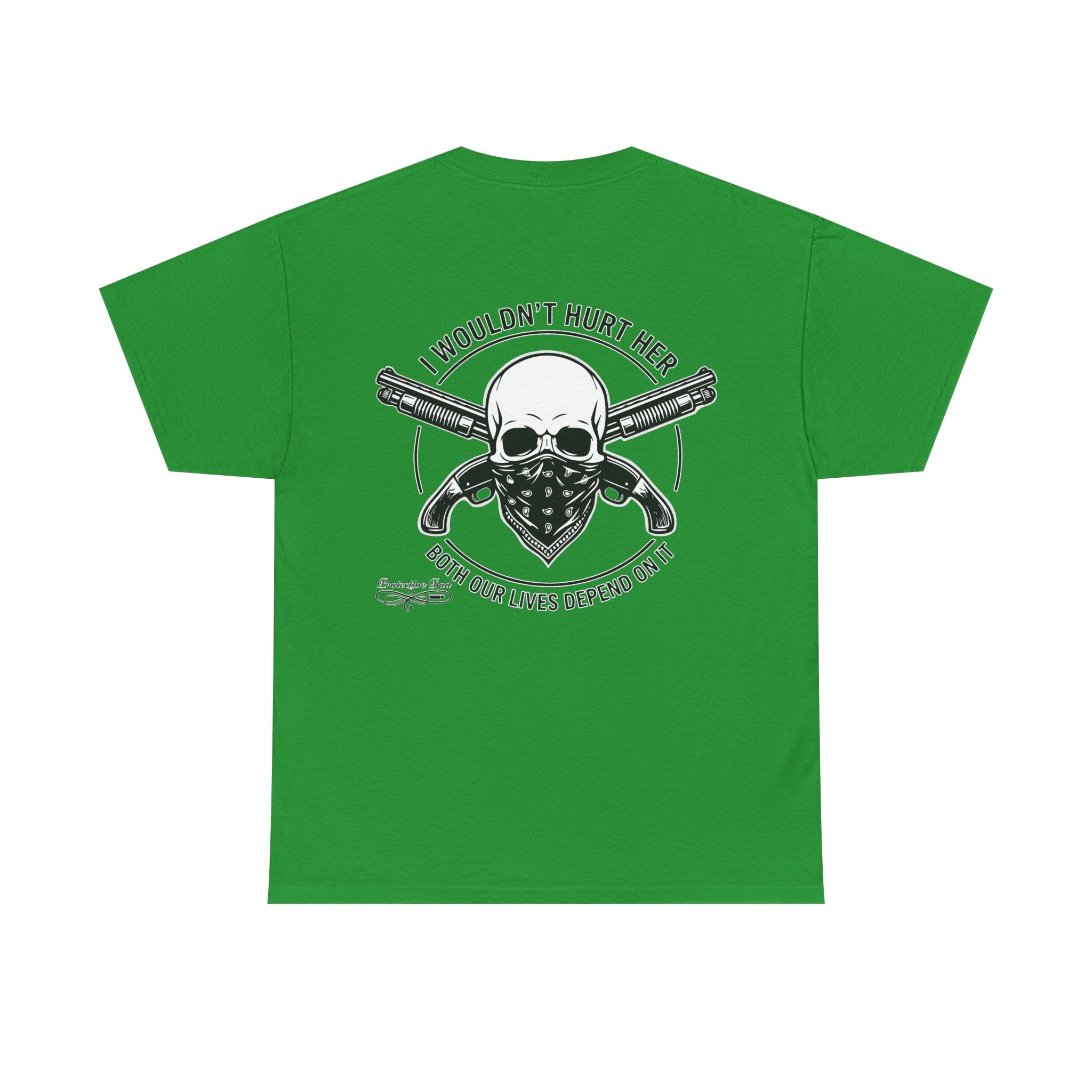 Protective Dad Sawed Off Shotguns T-Shirt | Here’s Your Warning