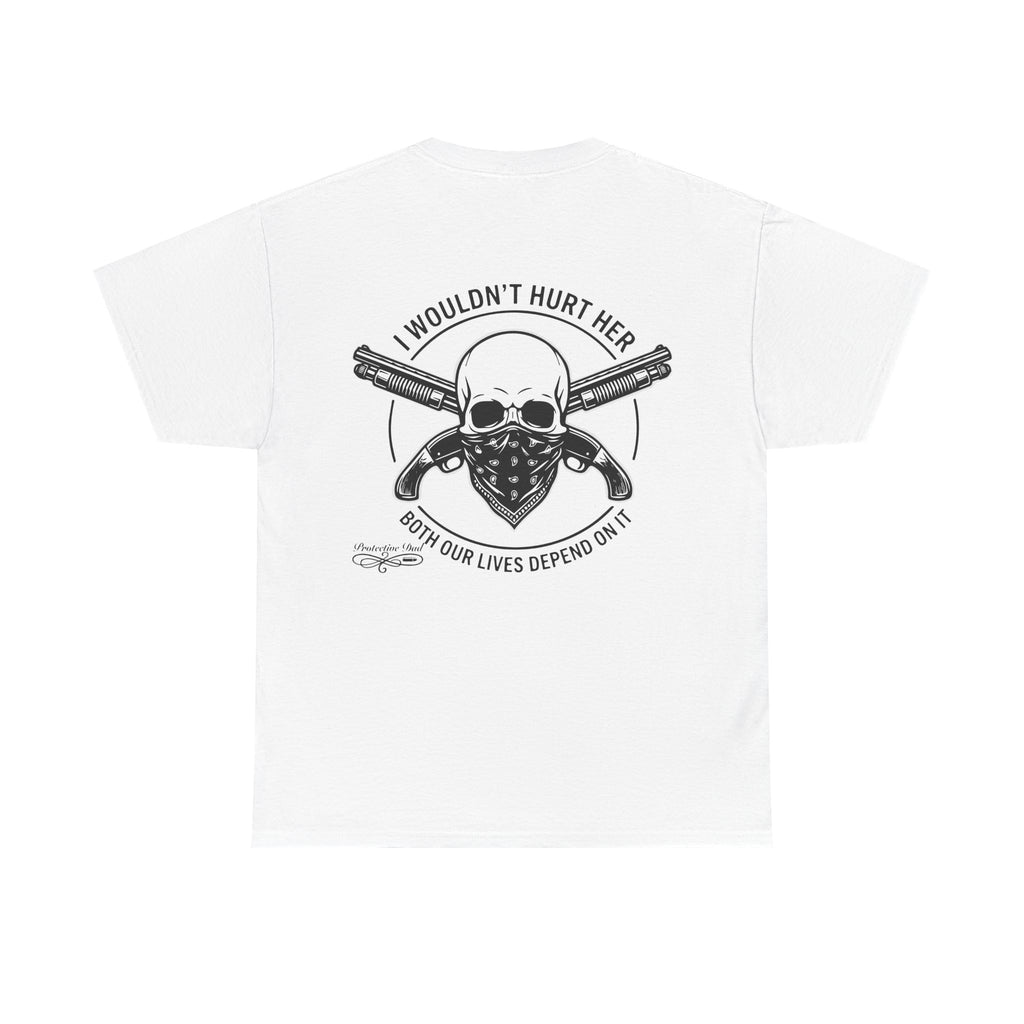 Protective Dad Sawed Off Shotguns T-Shirt | Here’s Your Warning