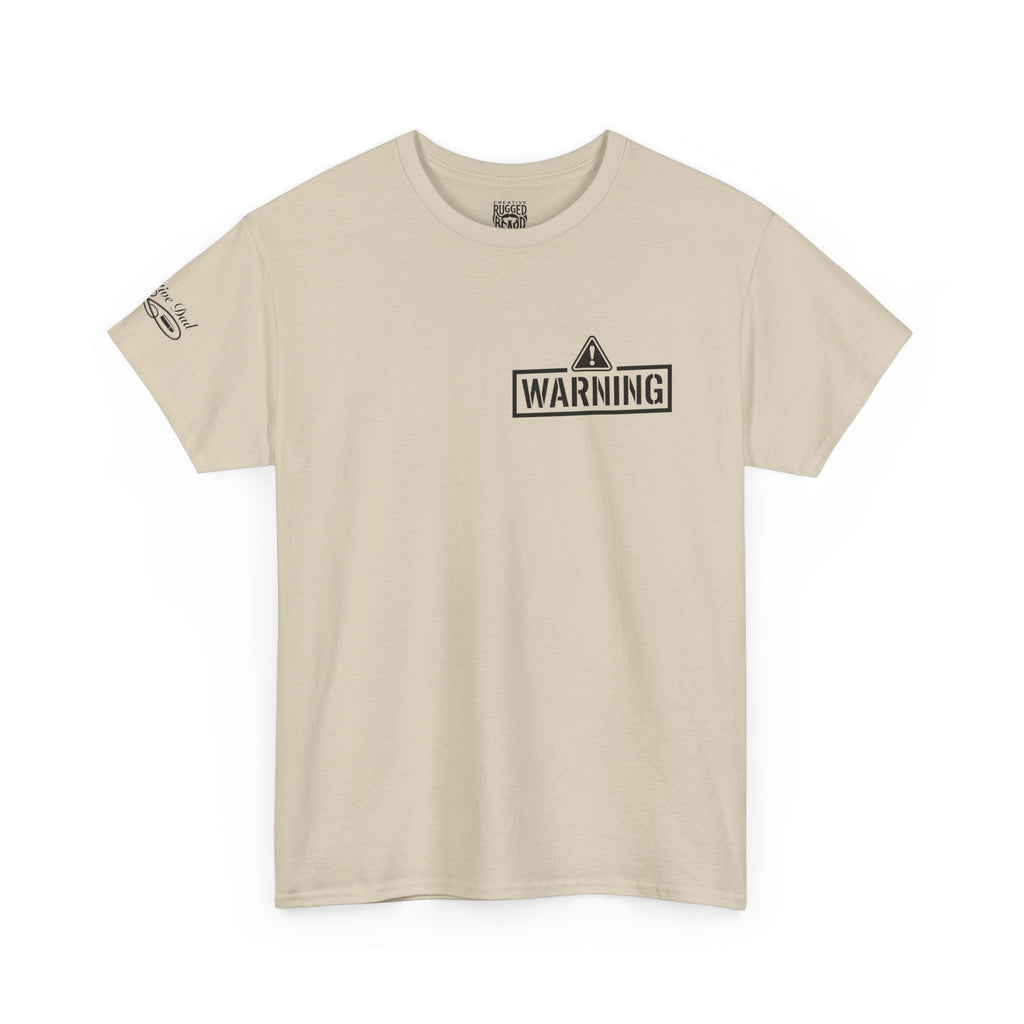 Protective Dad Sawed Off Shotguns T-Shirt | Here’s Your Warning