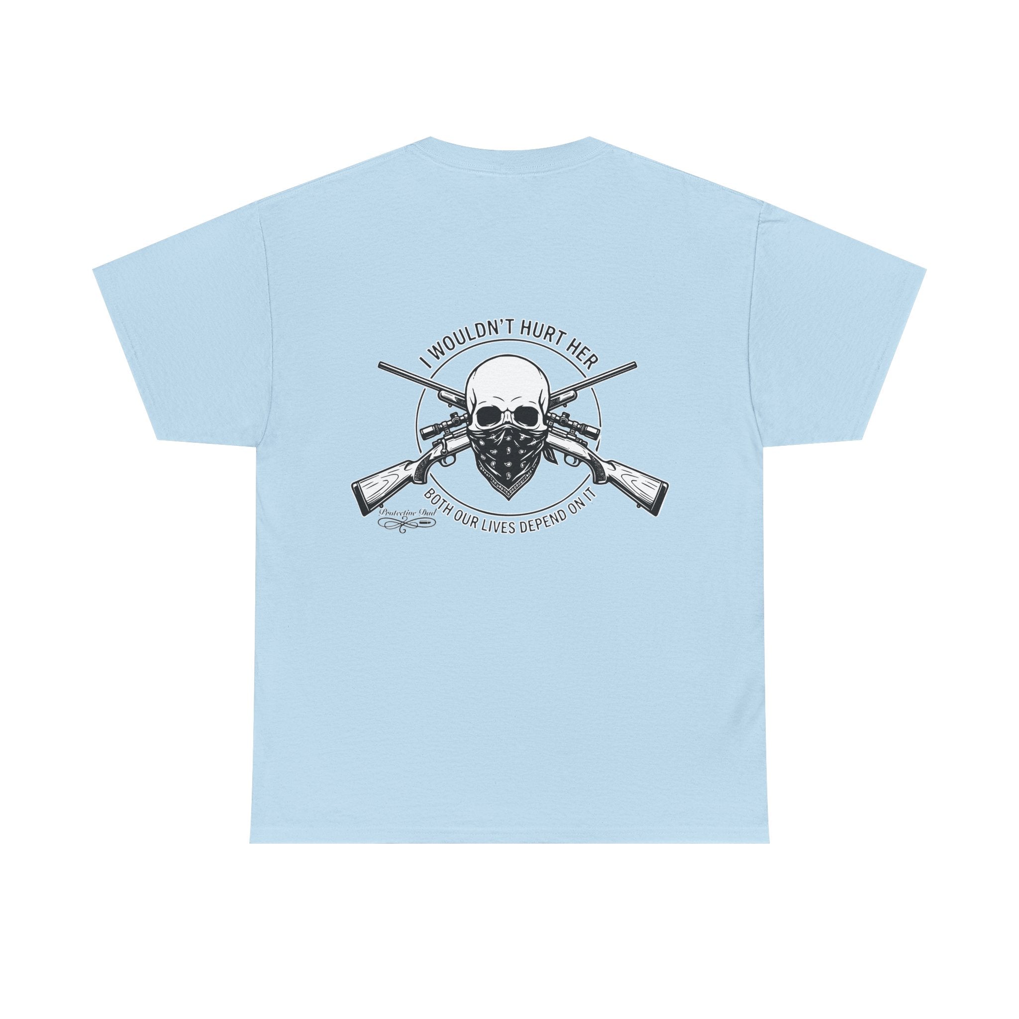 Protective Dad Rifles T-Shirt | Here’s Your Warning