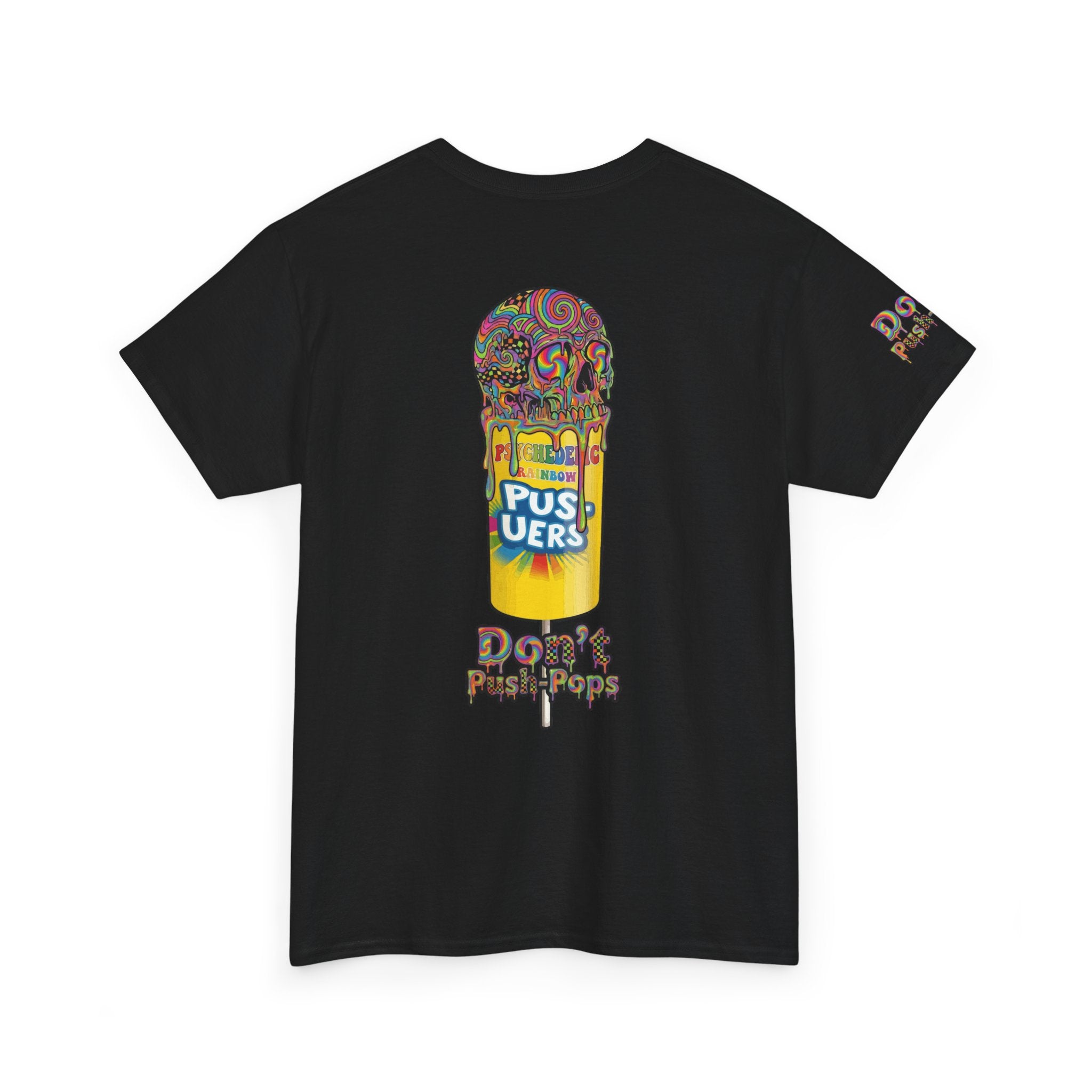 Skullcream-Don’t Push-Pops T-Shirt | Colorful Drip Graphic Tee