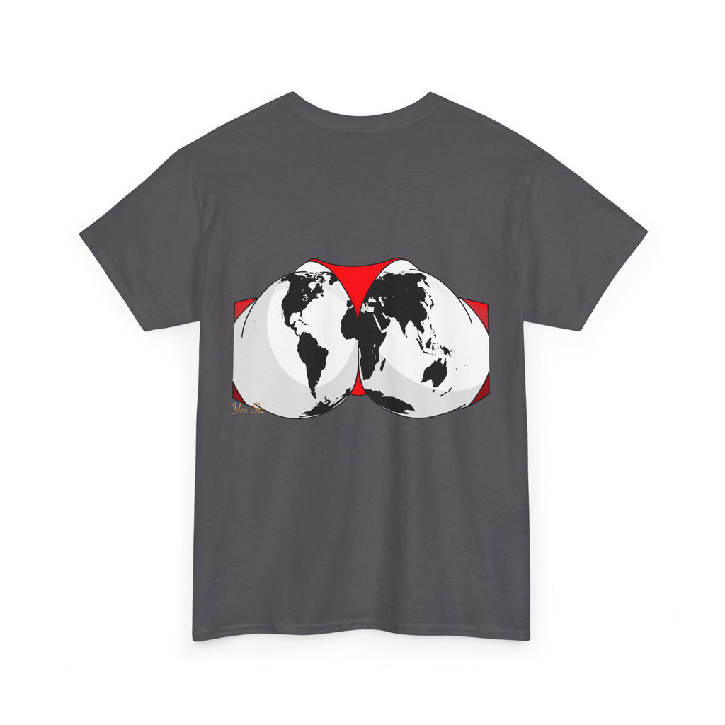 The World | Yes Sir T Shirt | Cherish It Graphic T Shirt