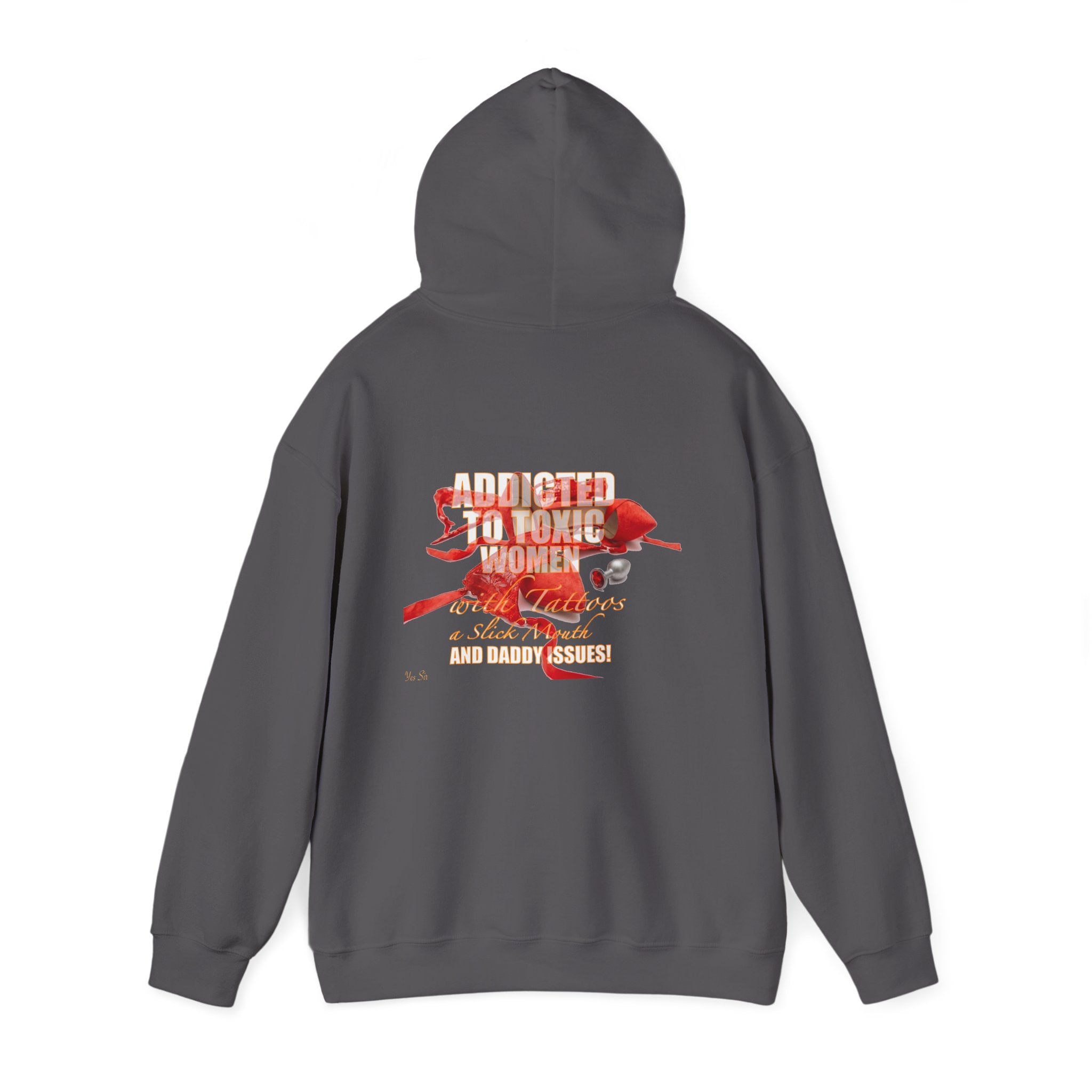 Addicted | Yes Sir Hoodie | Recovering Addict Graphic Hoodie