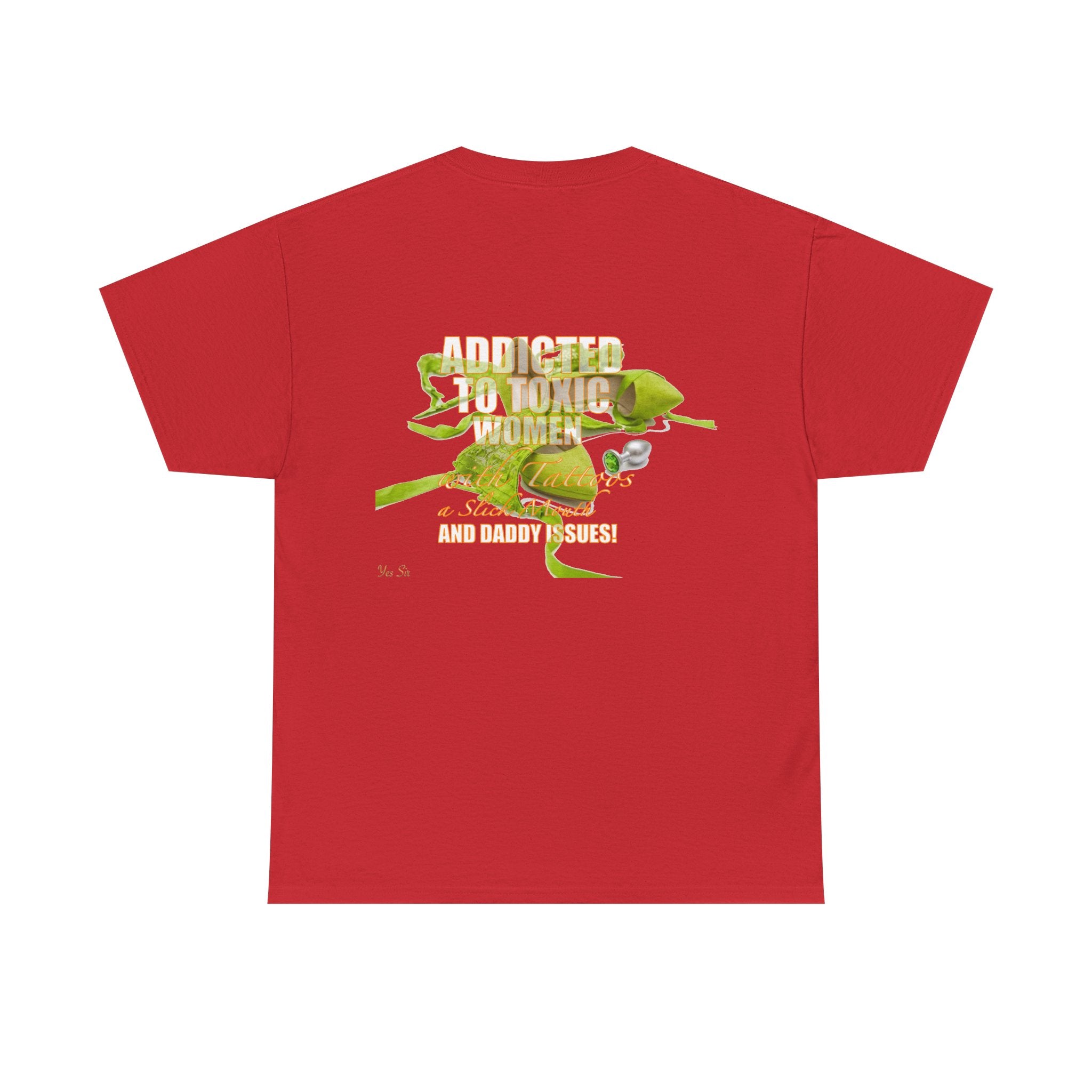 Addicted | Yes Sir T Shirt | Recovering Addict Green Graphic T Shirt