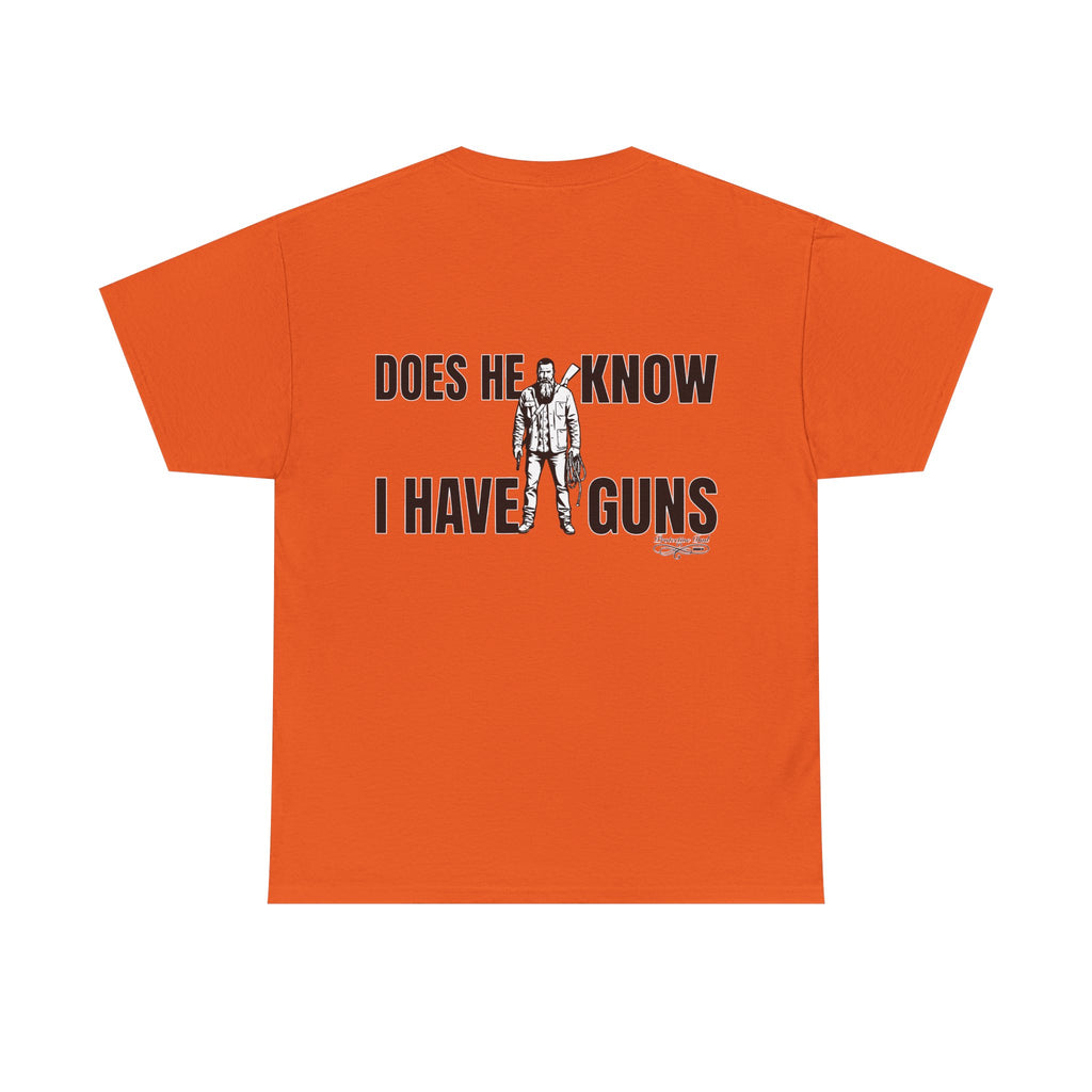 Protective Dad Does He Know T-Shirt| Here’s Your Warning