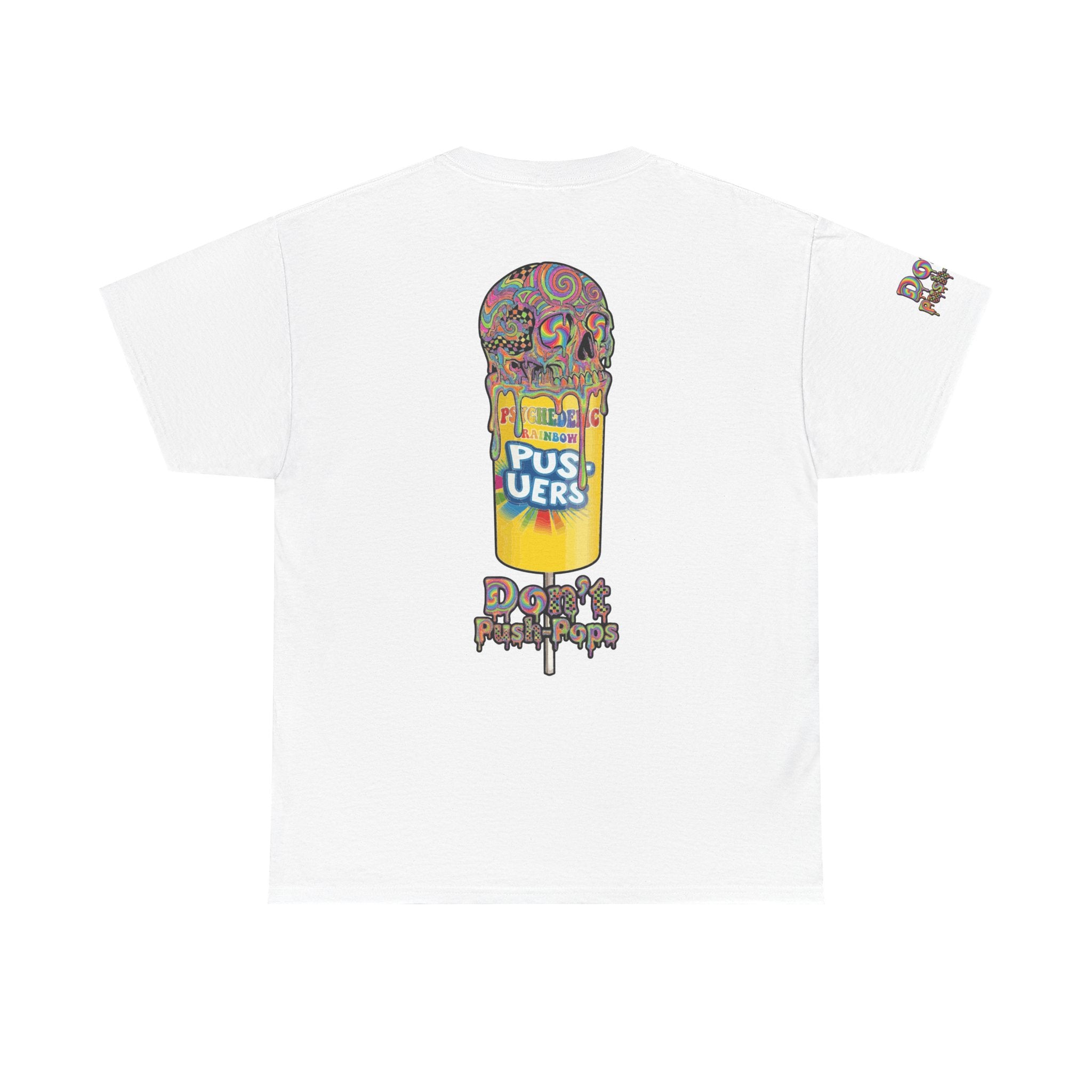Skullcream-Don’t Push-Pops T-Shirt | Colorful Drip Graphic Tee