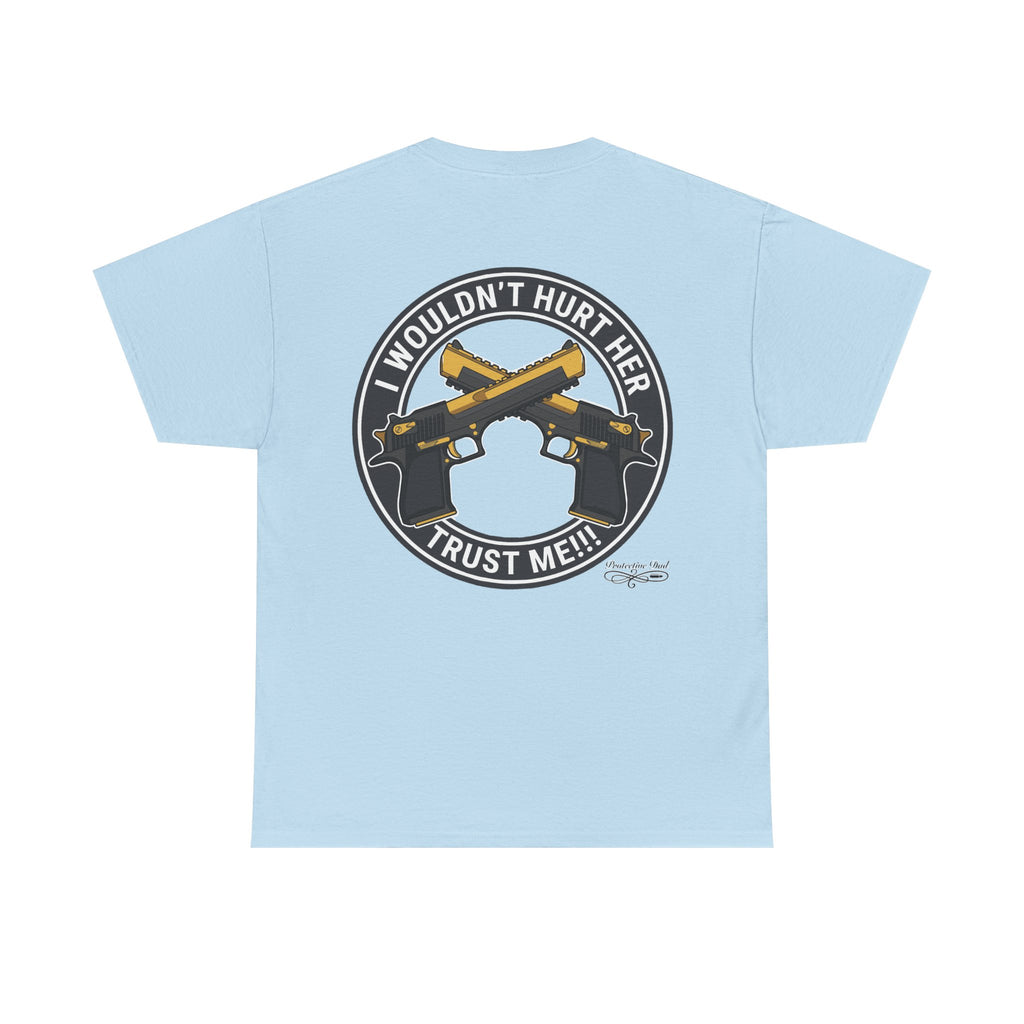 Protective Dad Pistols T-Shirt | Here’s Your Warning