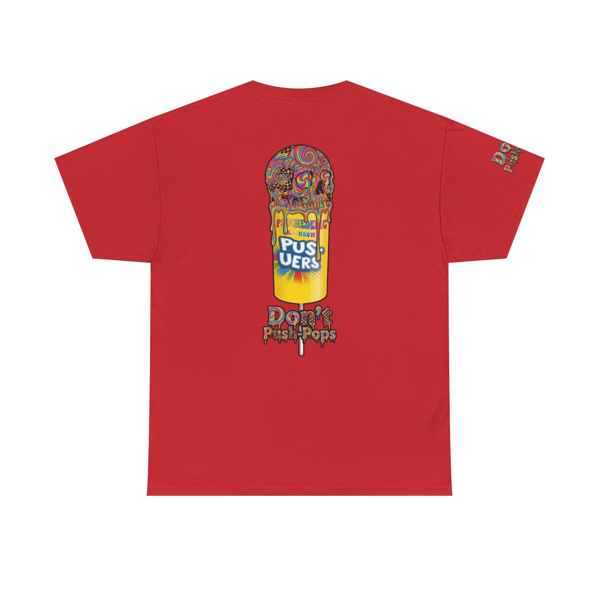 Skullcream-Don’t Push-Pops T-Shirt | Colorful Drip Graphic Tee