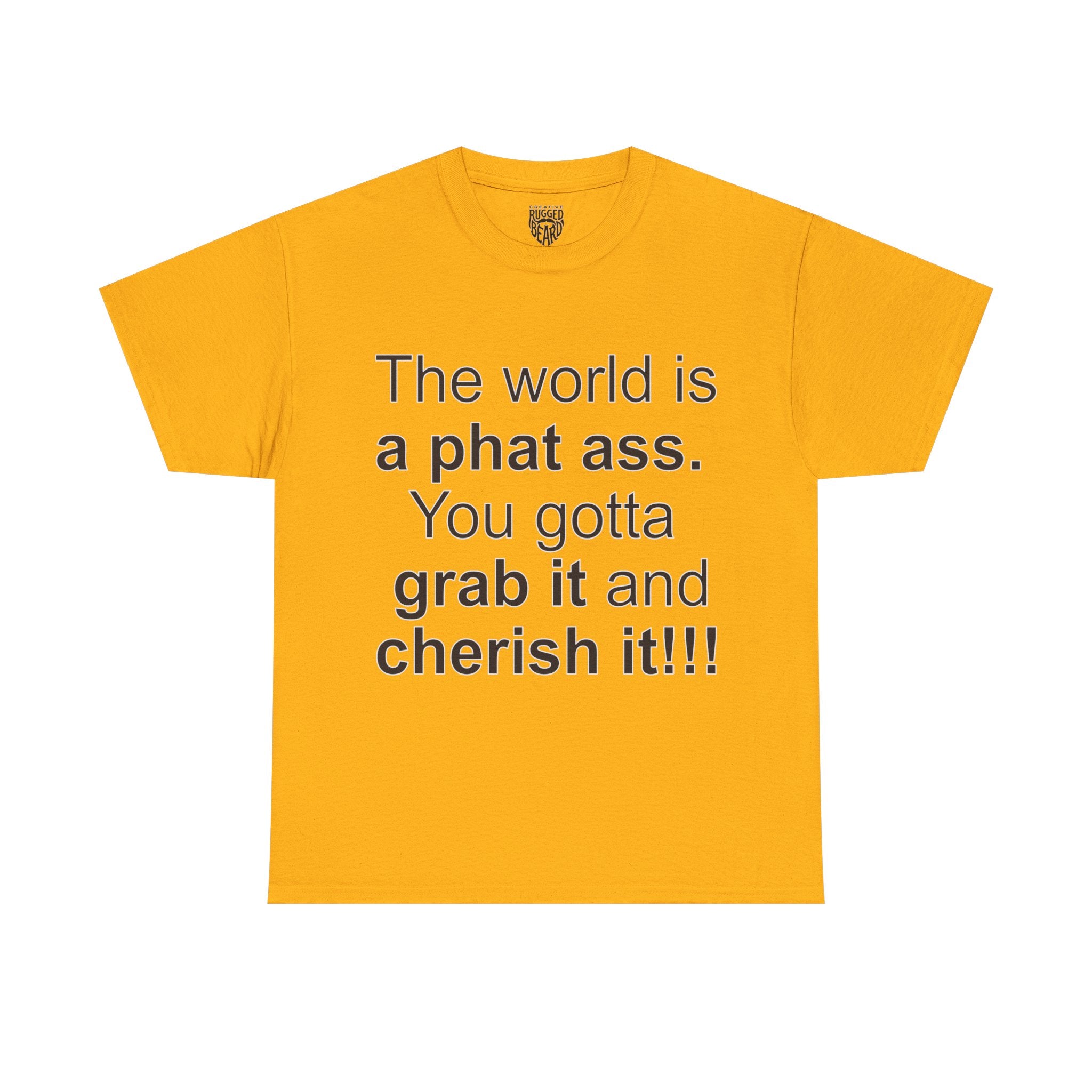 The World | Yes Sir T Shirt | Cherish It Graphic T Shirt