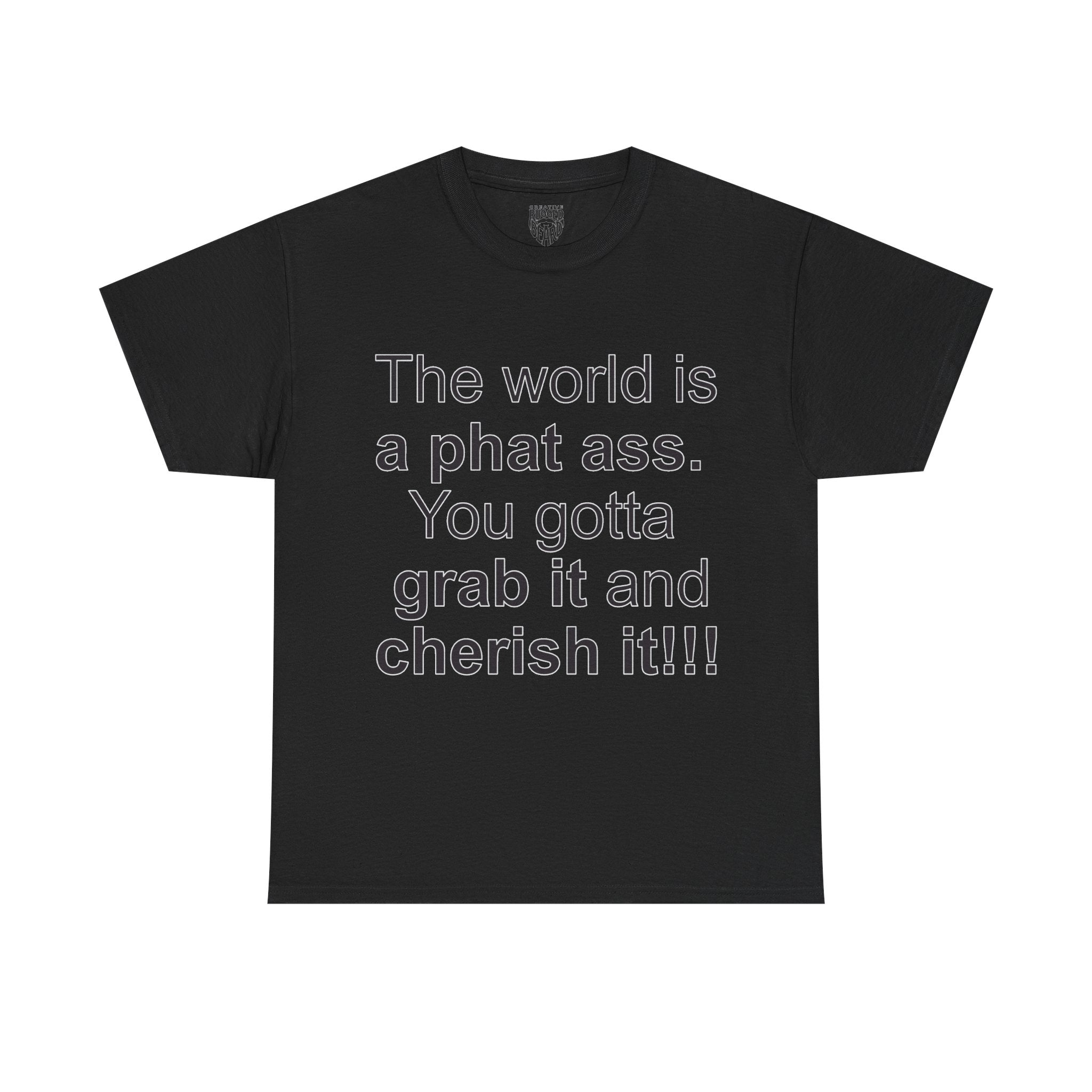 The World | Yes Sir T Shirt | Cherish It Graphic T Shirt