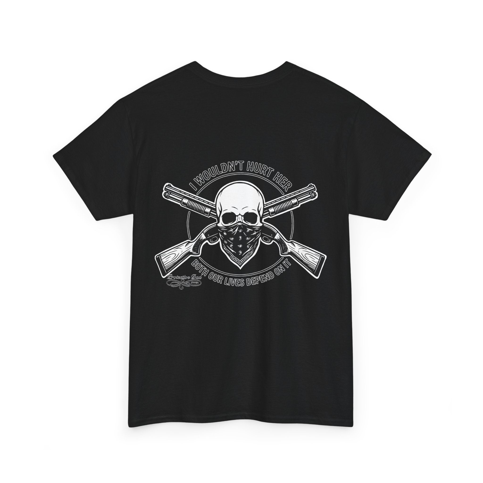 Protective Dad Shotguns T-Shirt | Here’s Your Warning