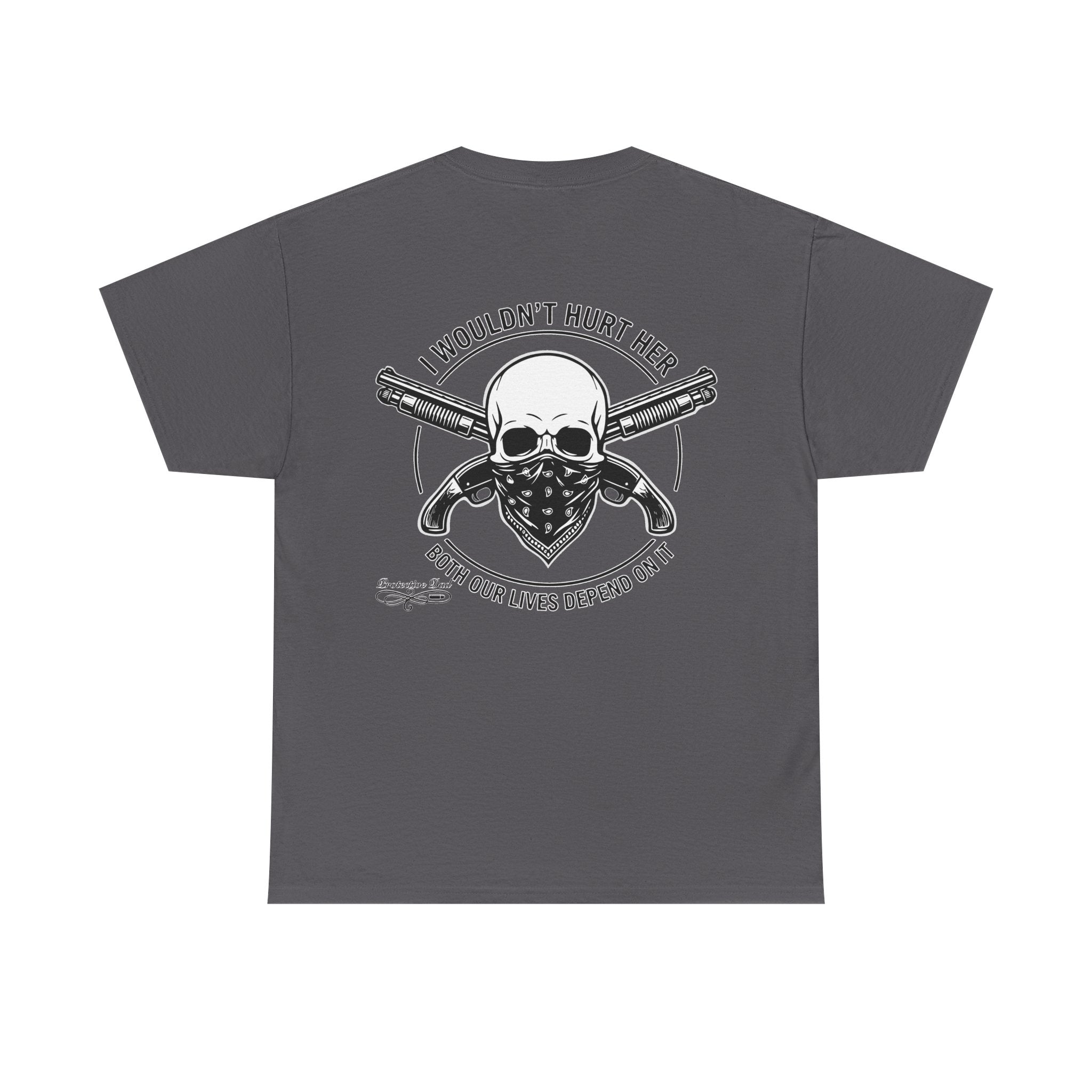 Protective Dad Sawed Off Shotguns T-Shirt | Here’s Your Warning