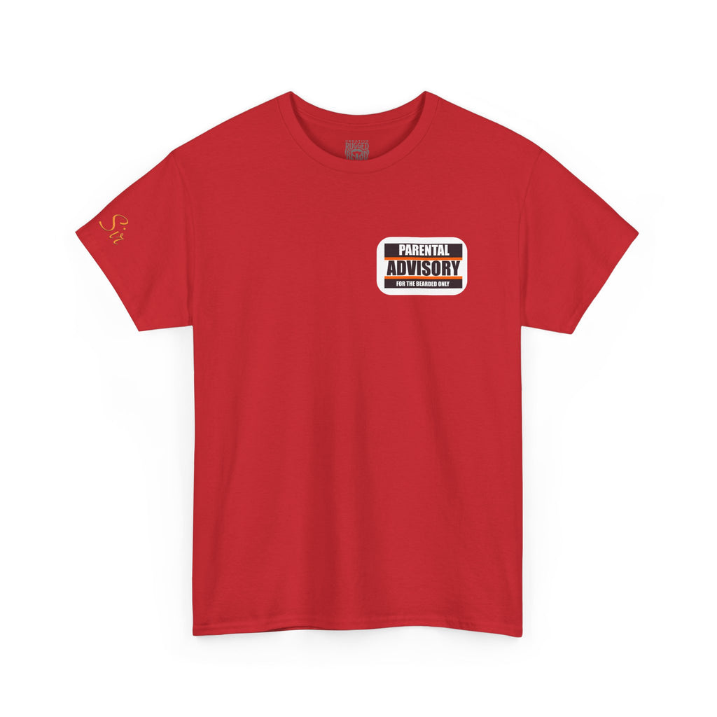 Wanted! Yes Sir T-Shirt | Parental Advisory  for the Bearded