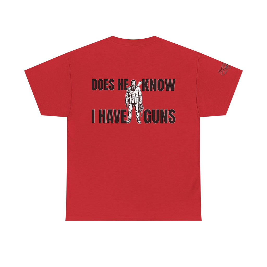 Protective Dad Does He Know T-Shirt| Here’s Your Warning