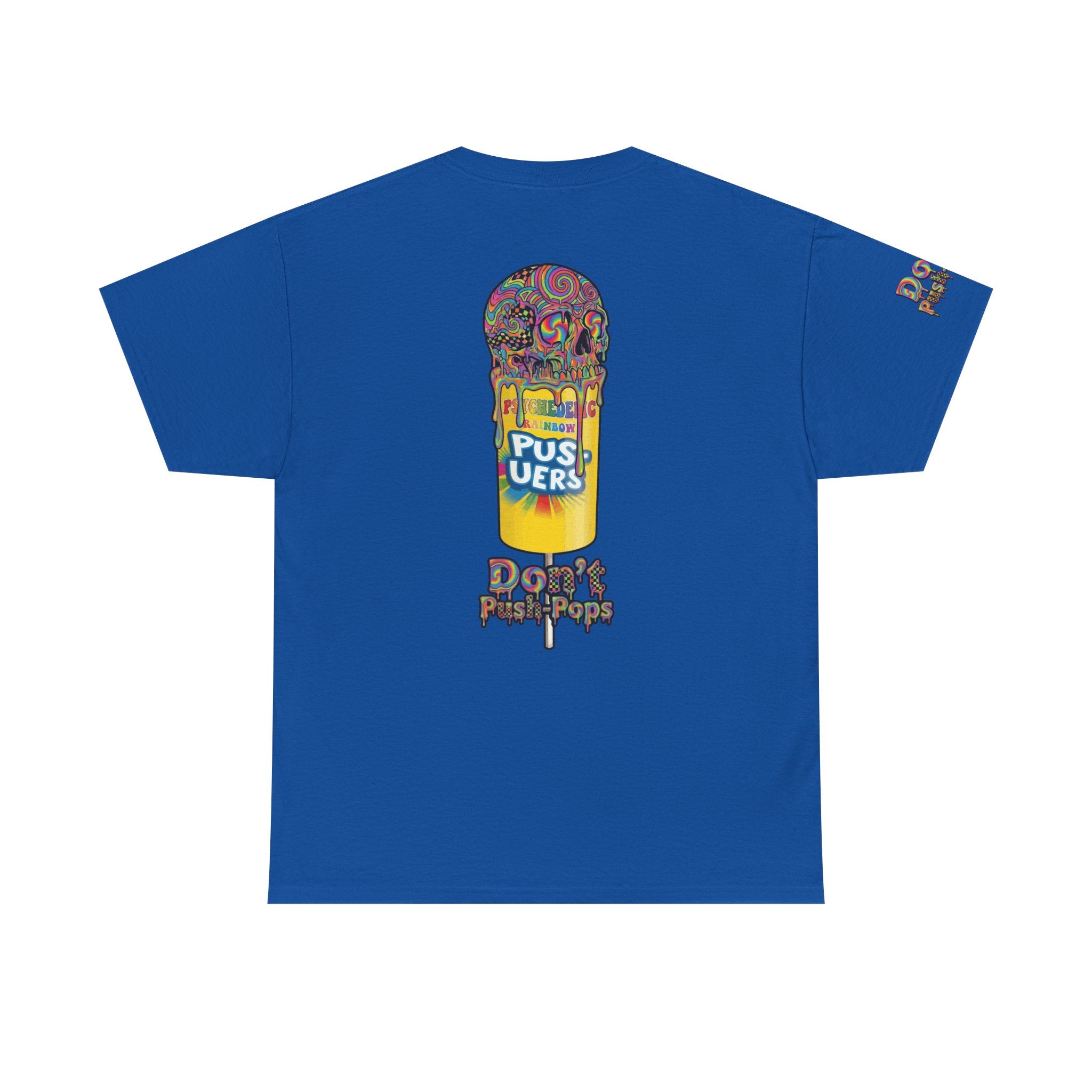 Skullcream-Don’t Push-Pops T-Shirt | Colorful Drip Graphic Tee