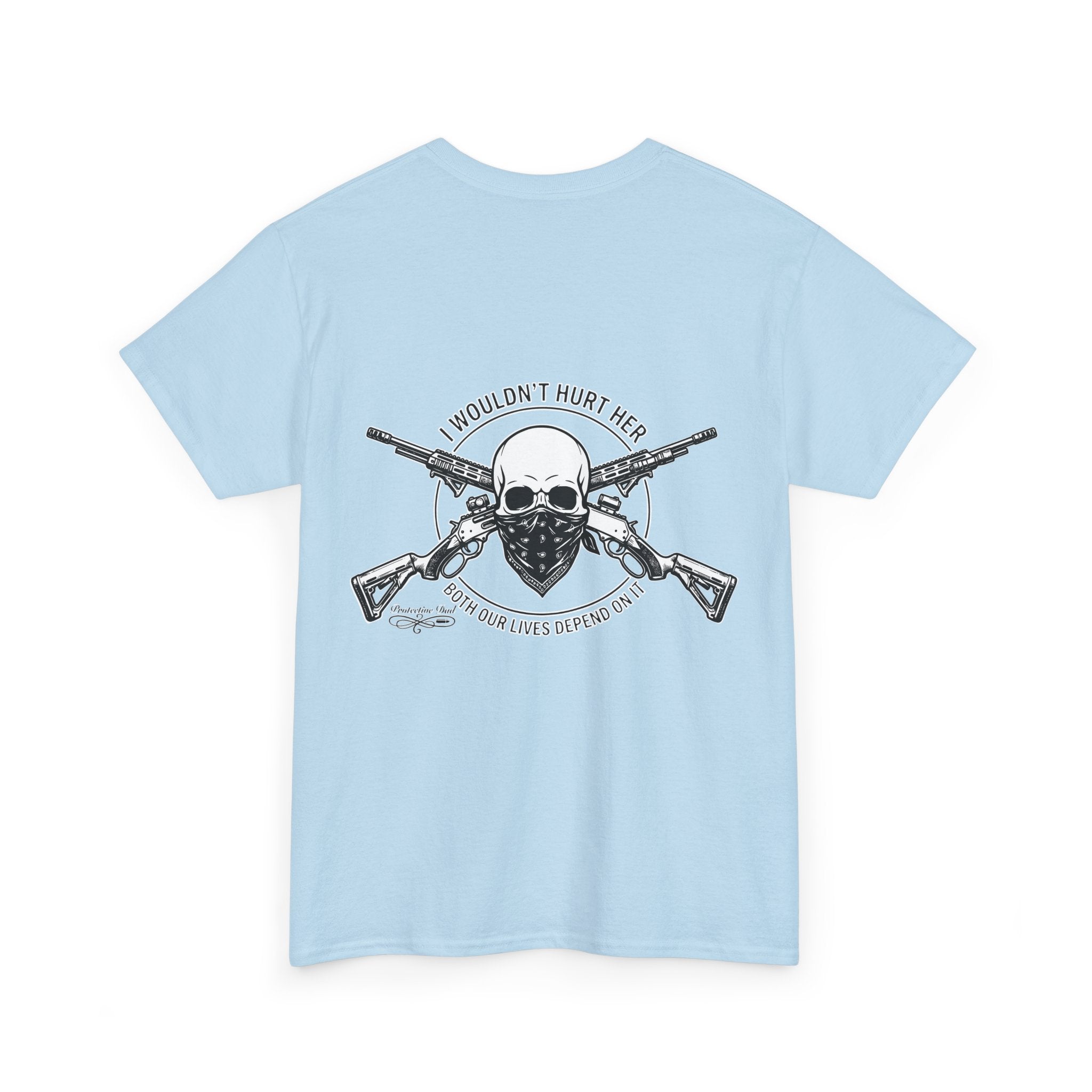 Protective Dad Lever Actions T-Shirt | Here’s Your Warning