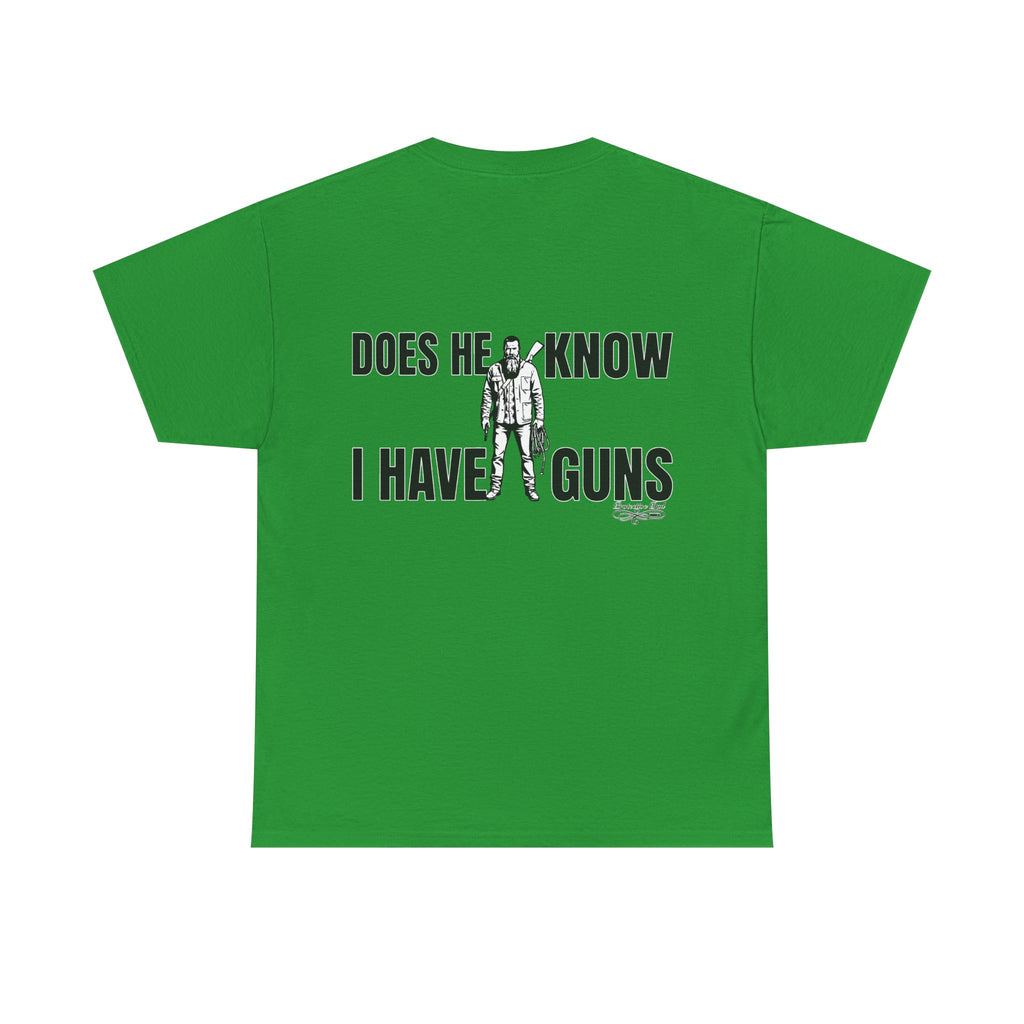 Protective Dad Does He Know T-Shirt| Here’s Your Warning