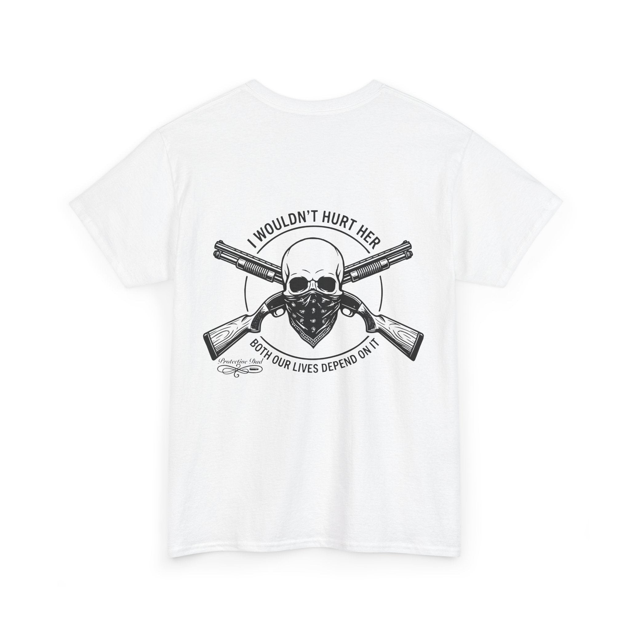 Protective Dad Shotguns T-Shirt | Here’s Your Warning