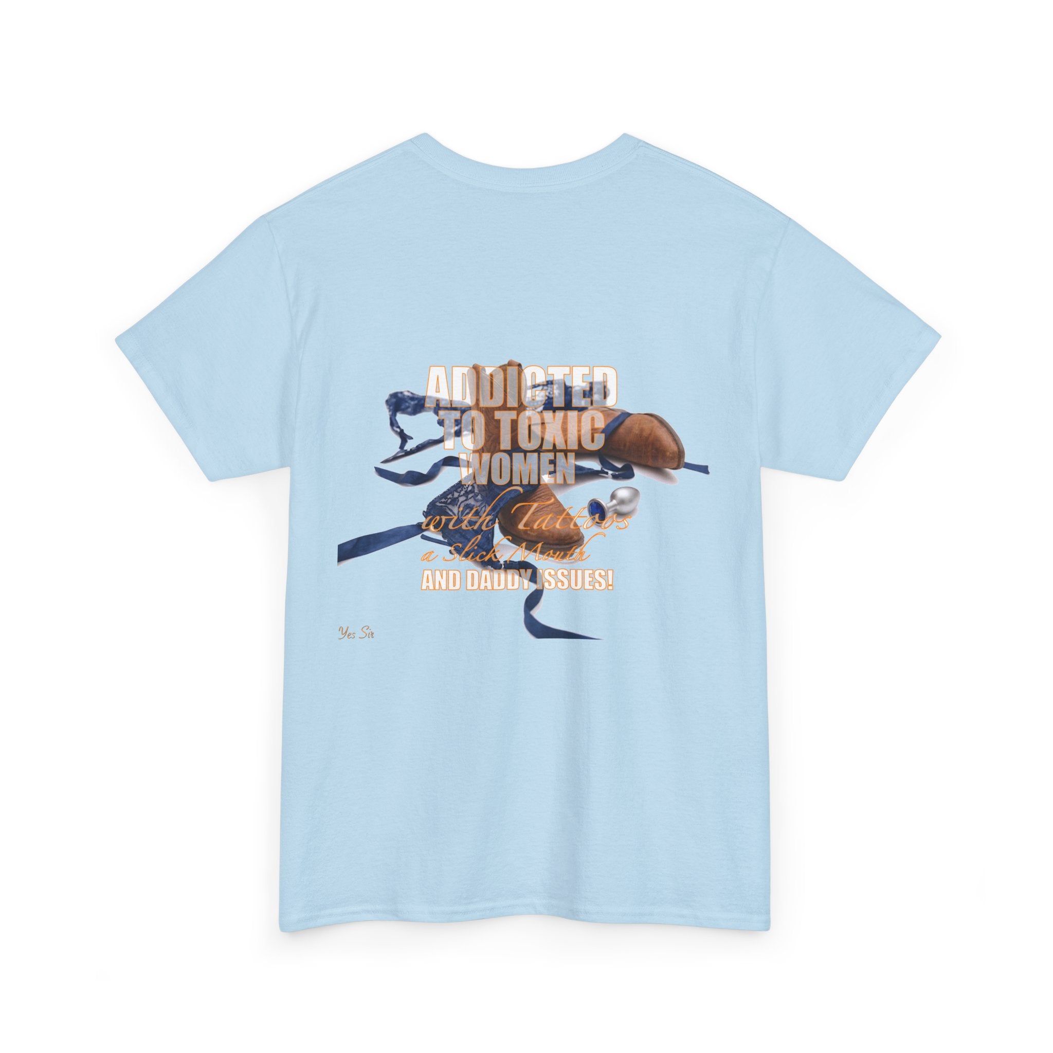 Addicted | Yes Sir T Shirt | Recovering Addict Graphic Cowgirl T Shirt