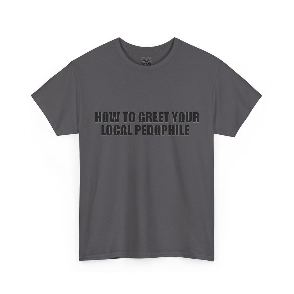 Protective Dad Greetings T-Shirt | Here’s Your Warning