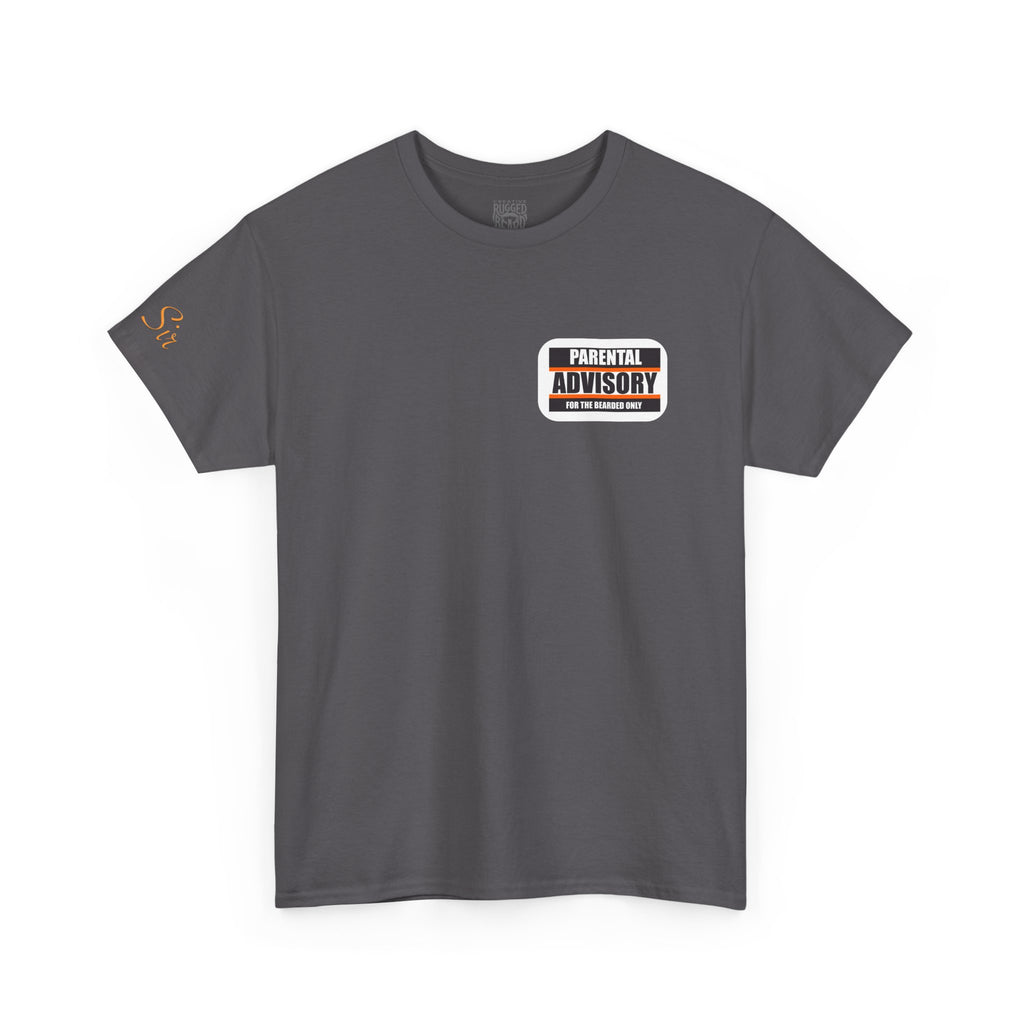 Wanted! Yes Sir T-Shirt | Parental Advisory  for the Bearded