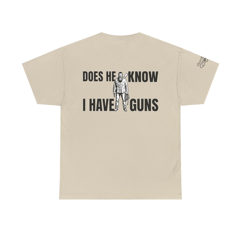 Protective Dad Does He Know T-Shirt| Here’s Your Warning