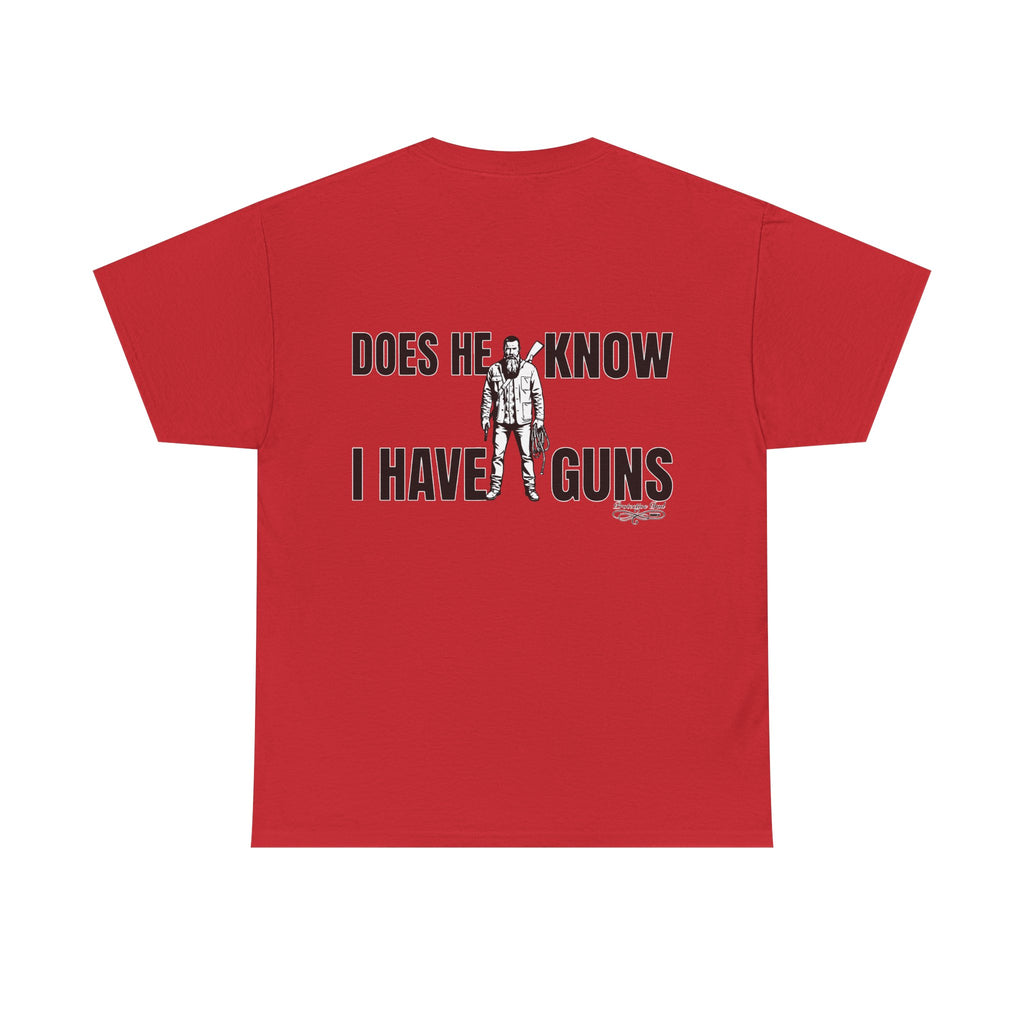 Protective Dad Does He Know T-Shirt| Here’s Your Warning