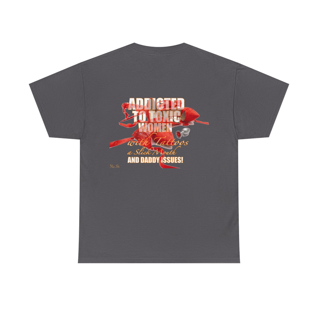 Addicted | Yes Sir T Shirt | Recovering Addict Red Graphic T Shirt