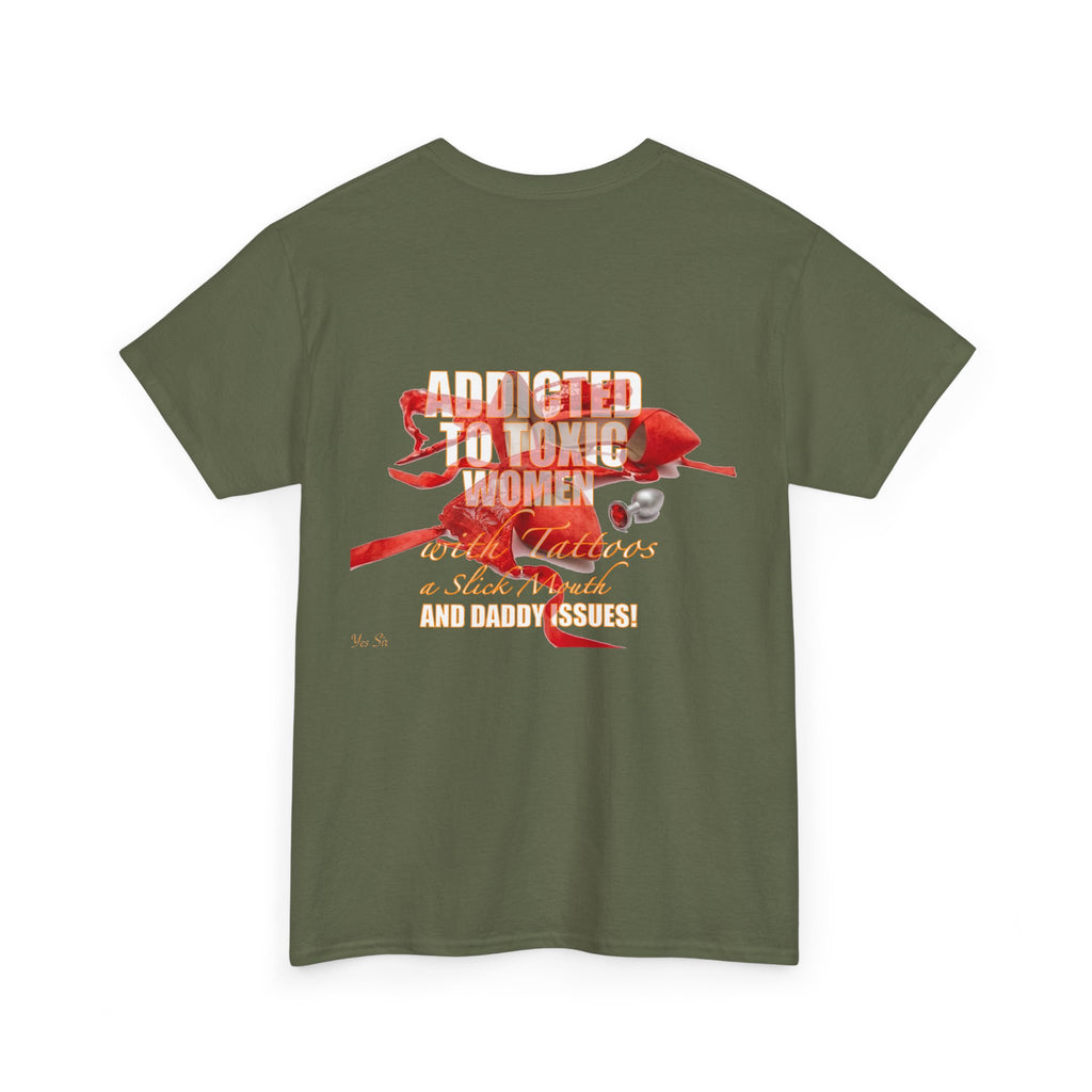 Addicted | Yes Sir T Shirt | Recovering Addict Red Graphic T Shirt