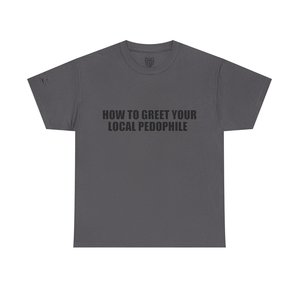 Protective Dad Greetings T-Shirt | Here’s Your Warning
