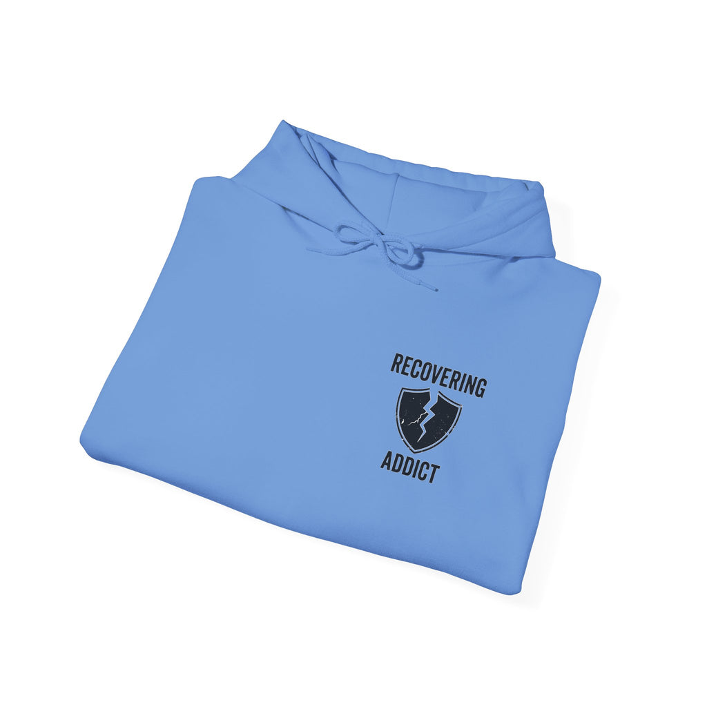 Addicted | Yes Sir Hoodie | Recovering Addict Graphic Hoodie