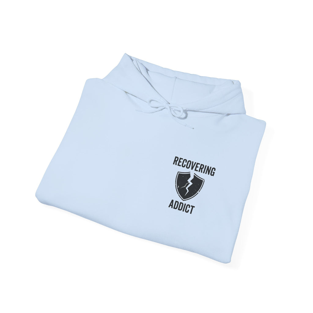 Addicted | Yes Sir Hoodie | Recovering Addict Graphic Hoodie
