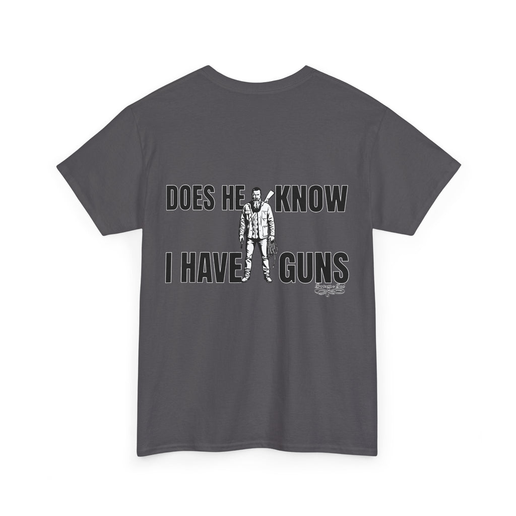 Protective Dad Does He Know T-Shirt| Here’s Your Warning