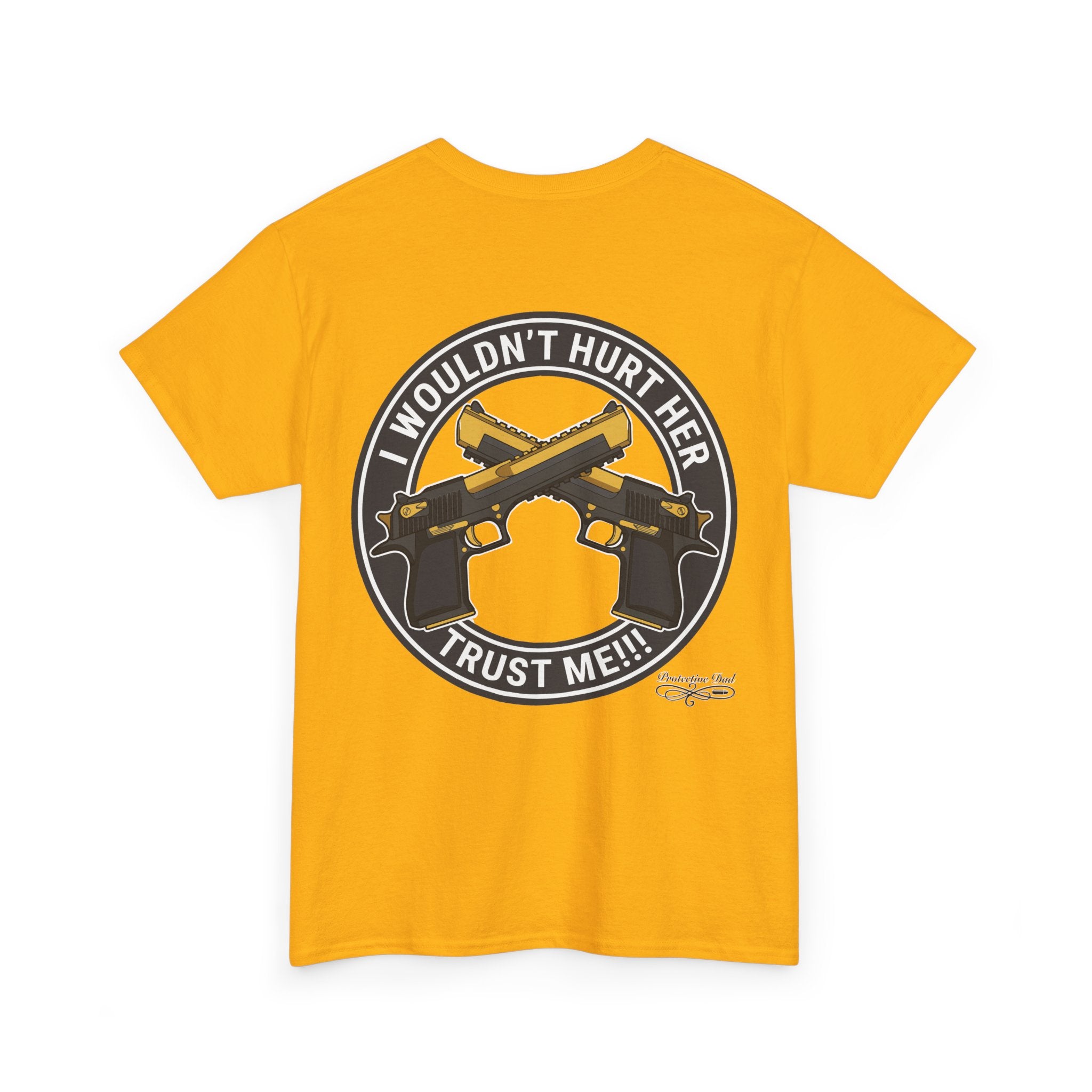 Protective Dad Pistols T-Shirt | Here’s Your Warning