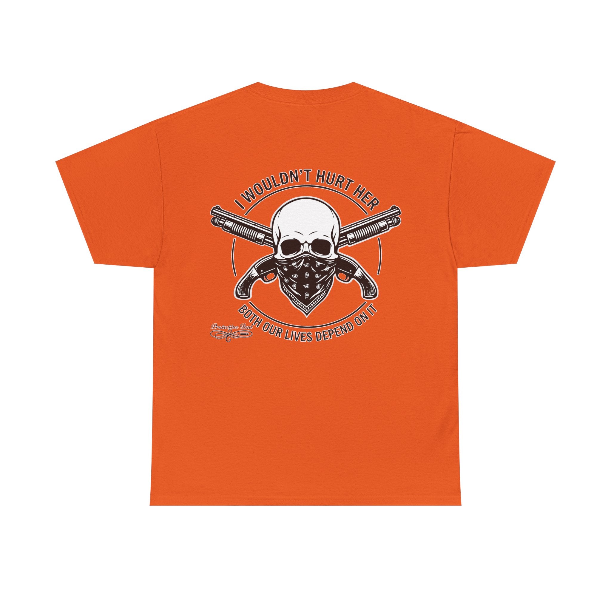 Protective Dad Sawed Off Shotguns T-Shirt | Here’s Your Warning