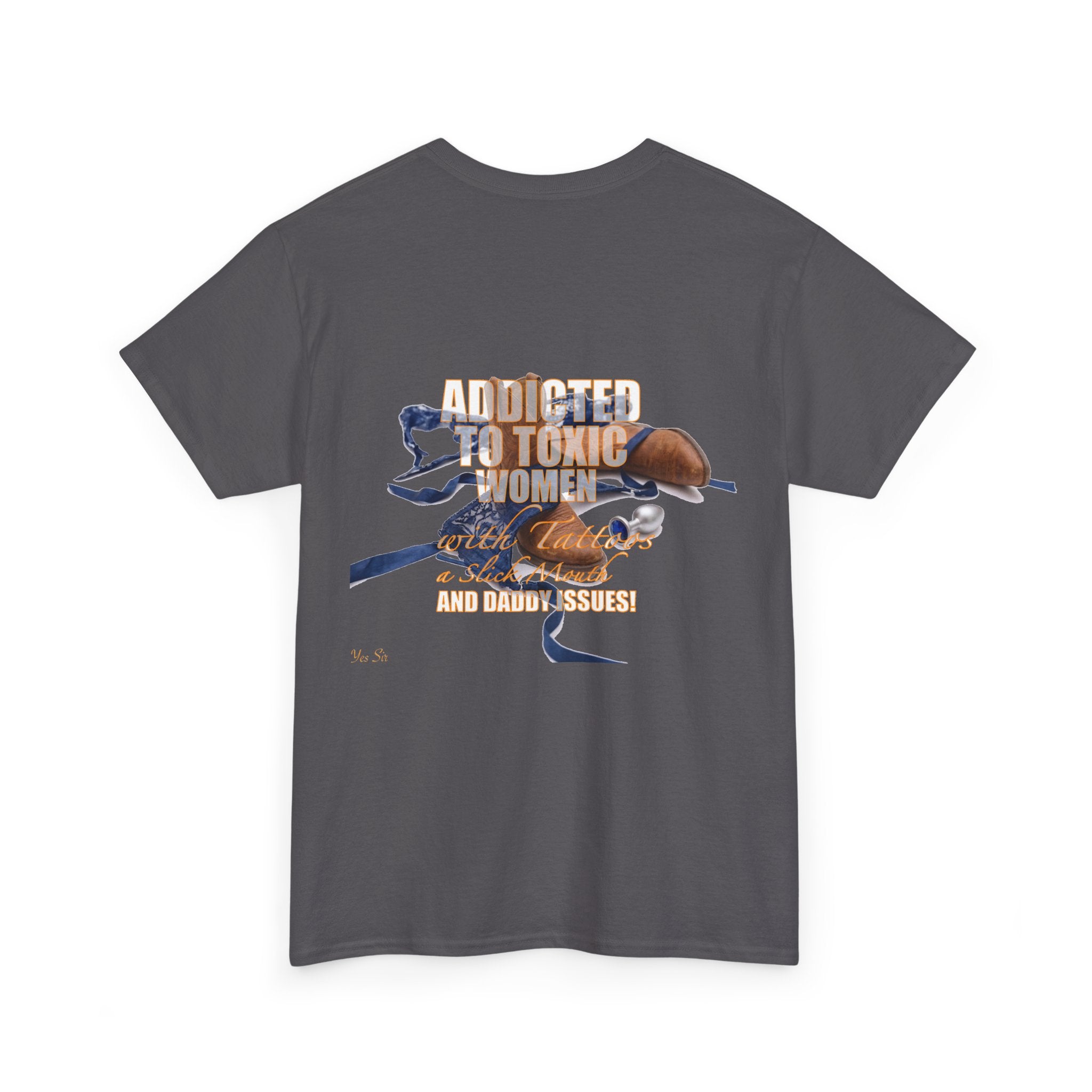 Addicted | Yes Sir T Shirt | Recovering Addict Graphic Cowgirl T Shirt