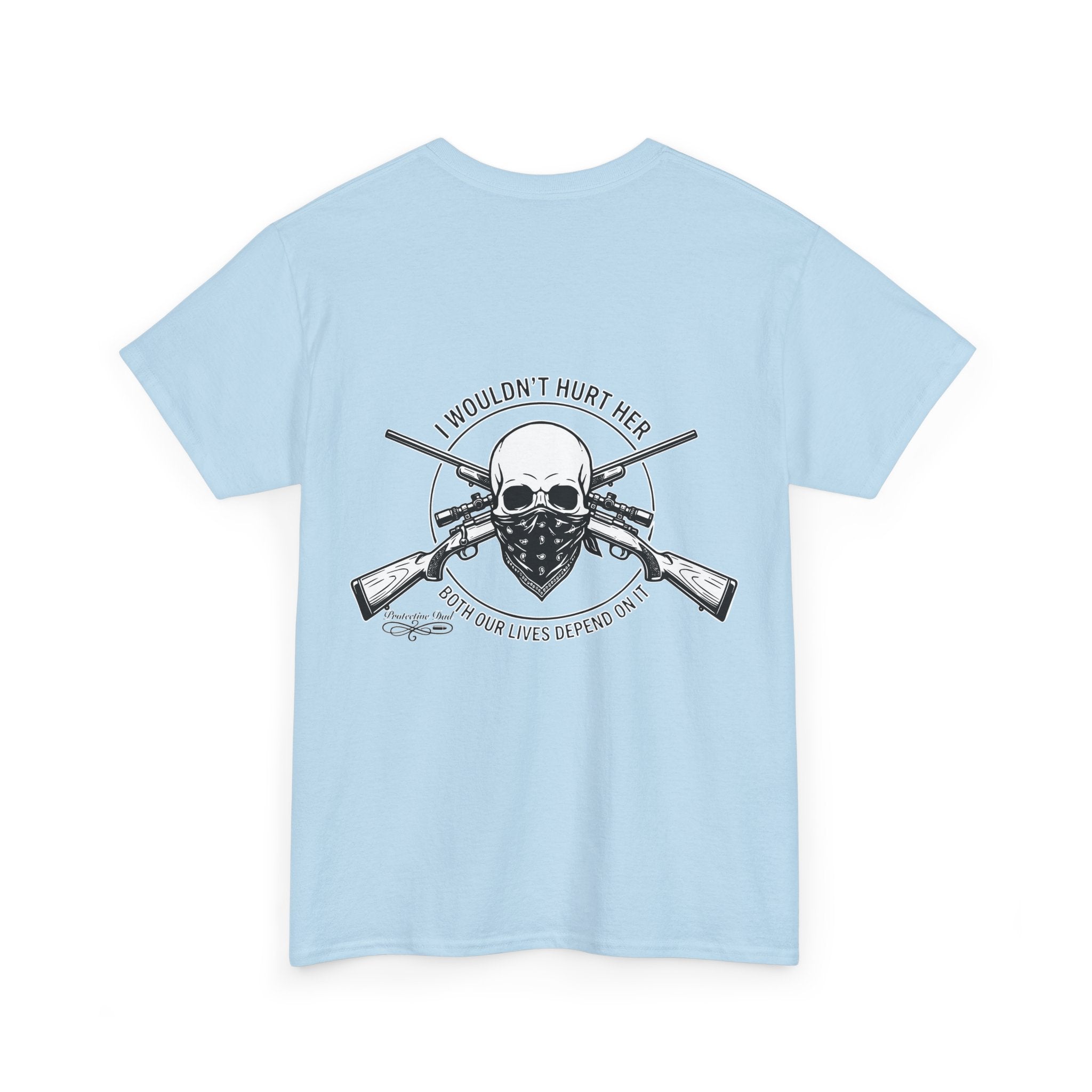 Protective Dad Rifles T-Shirt | Here’s Your Warning